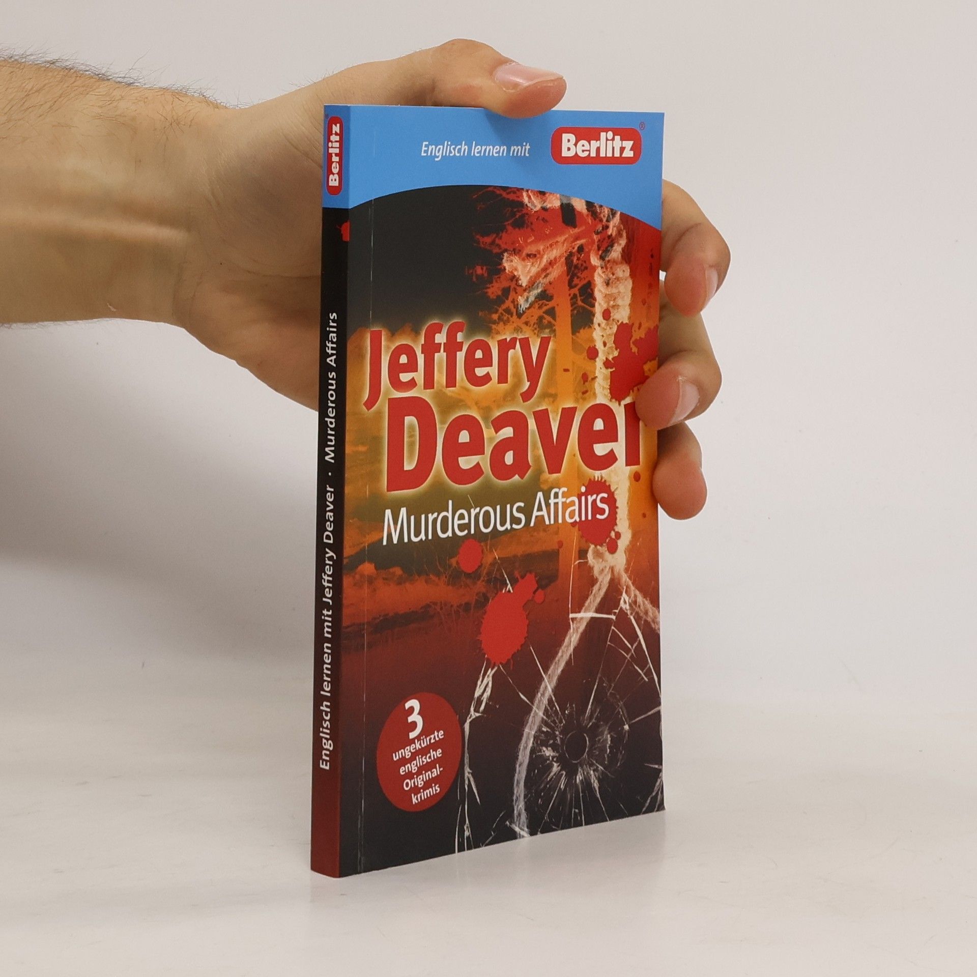 Jeffery Deaver Murderous affairs