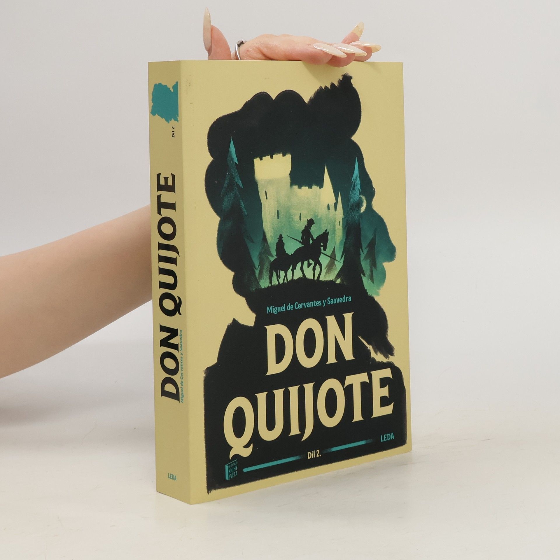 Miguel de Cervantes y Saavedra Don Quijote 2