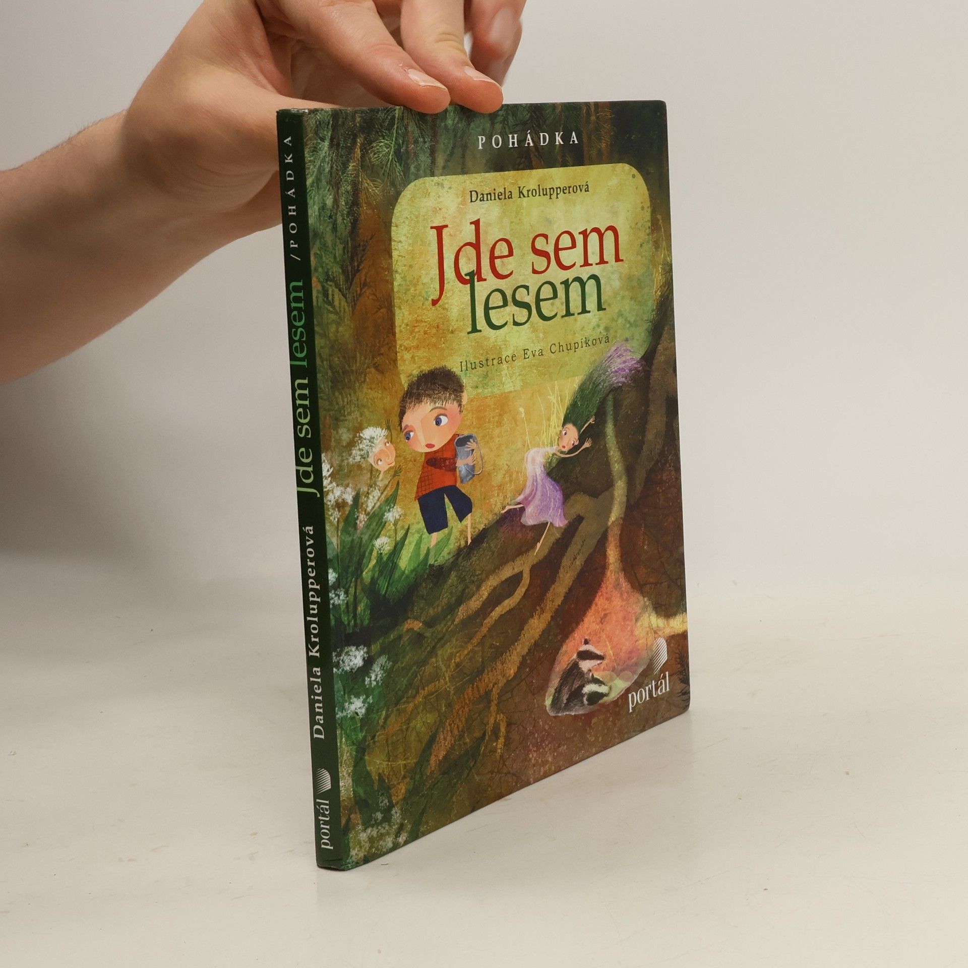 Daniela Krolupperová Jde sem lesem