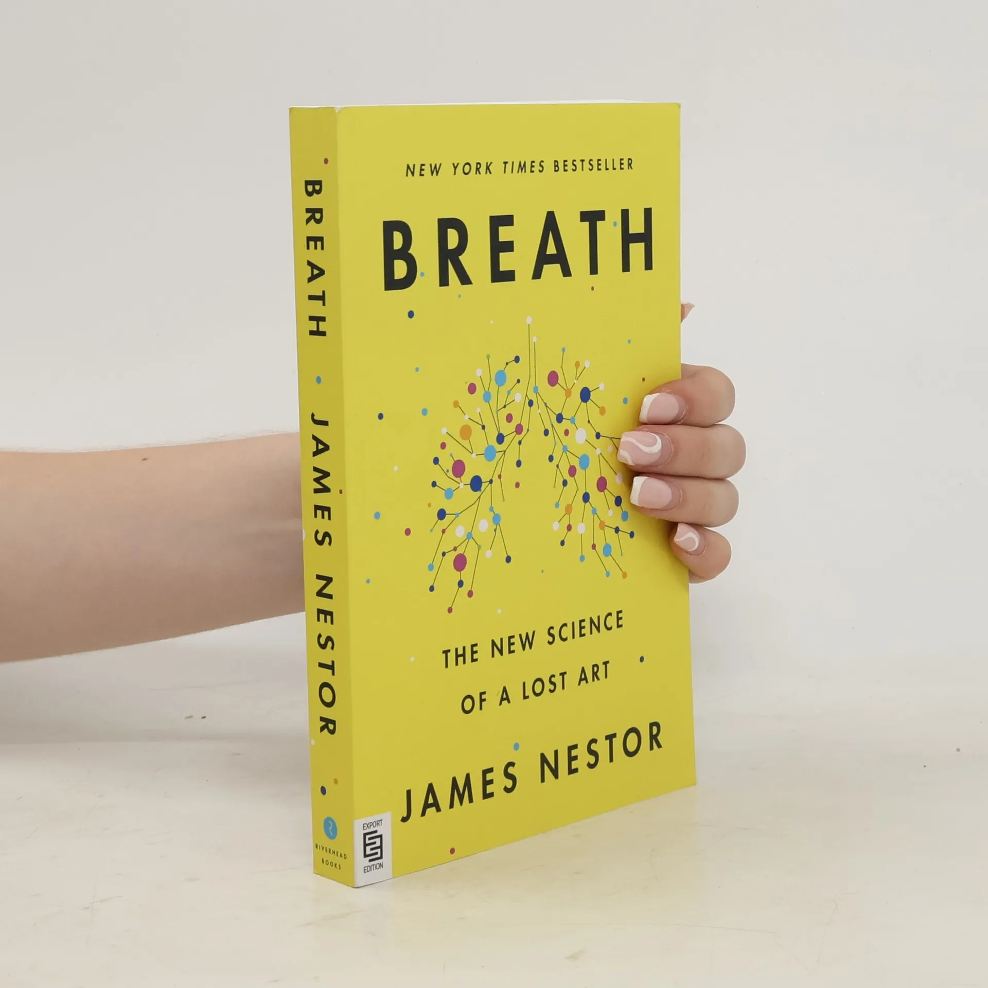 Breath: the new science of a lost art | Book | Paperback | James Nestor | EN
