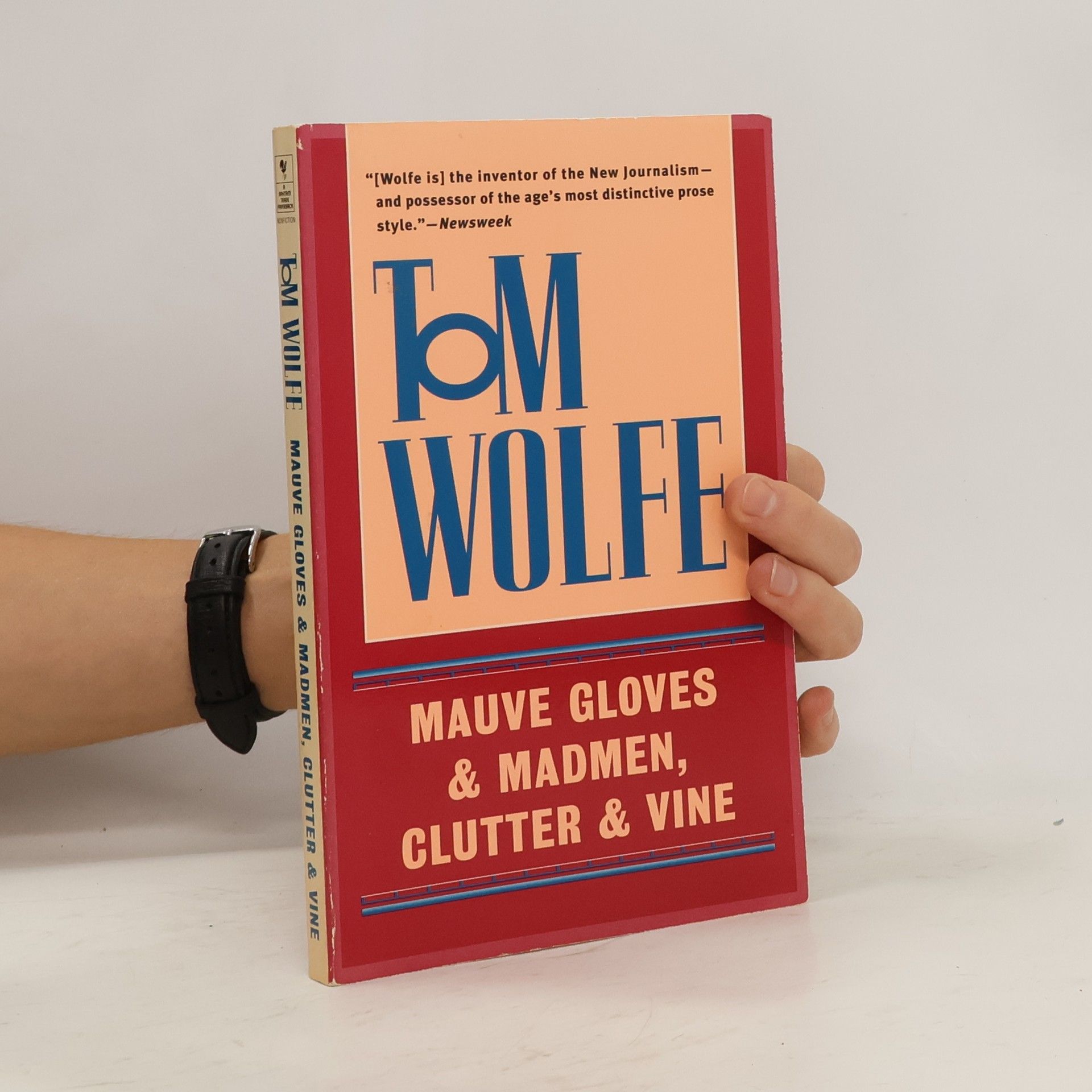 Tom Wolfe Mauve Gloves & Madmen, Clutter & Vine