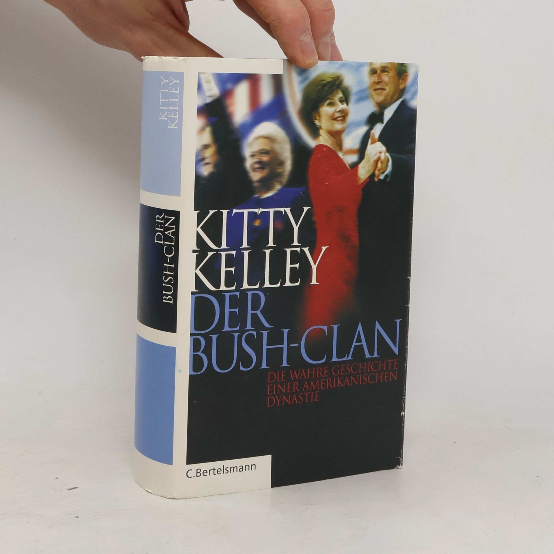 Kitty Kelly Der Bush-Clan
