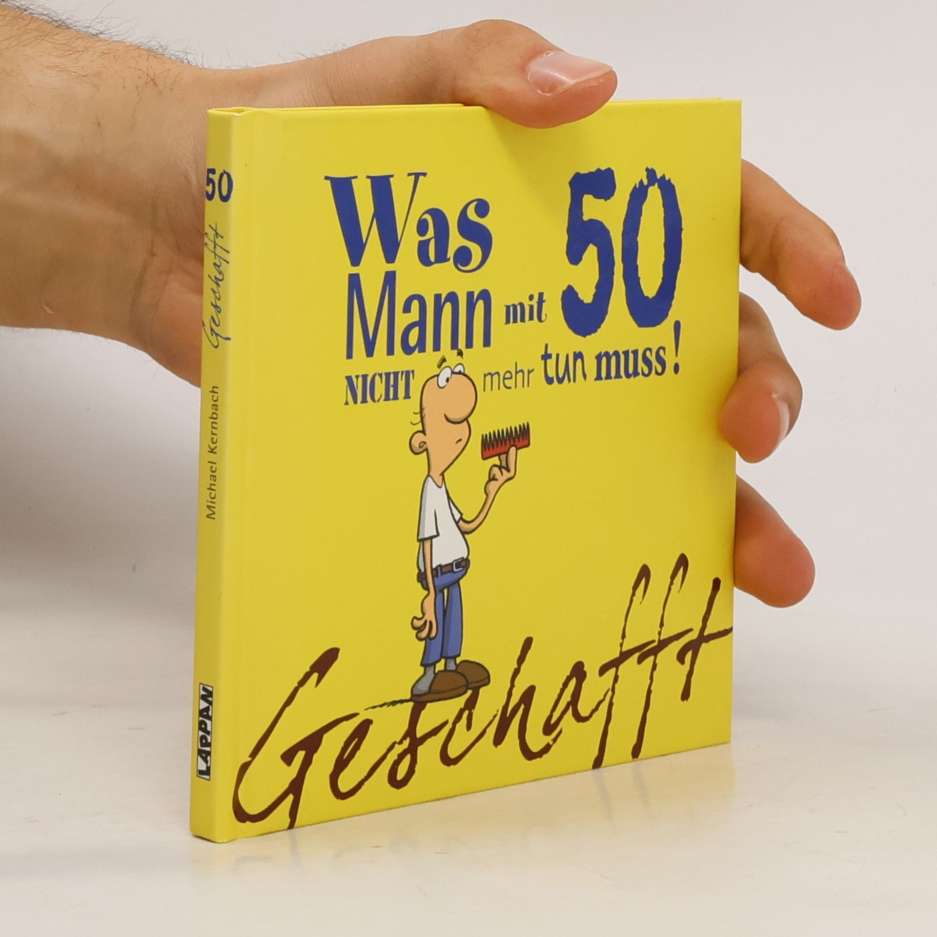 Michael Kernbach Was Mann mit 50 nicht mehr tun muss!