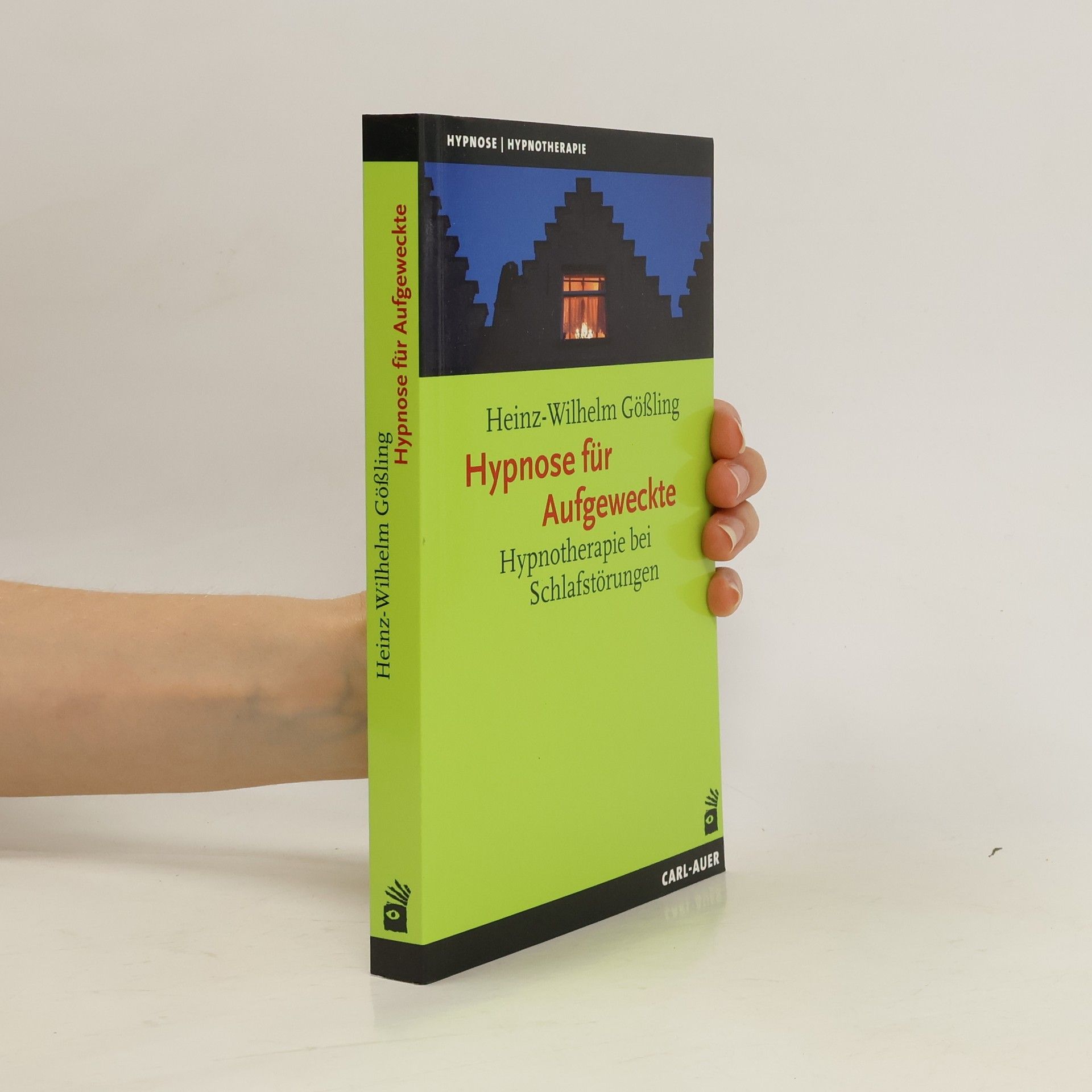 Helmuth-Wilhelm Heinz Hypnose für Aufgeweckte