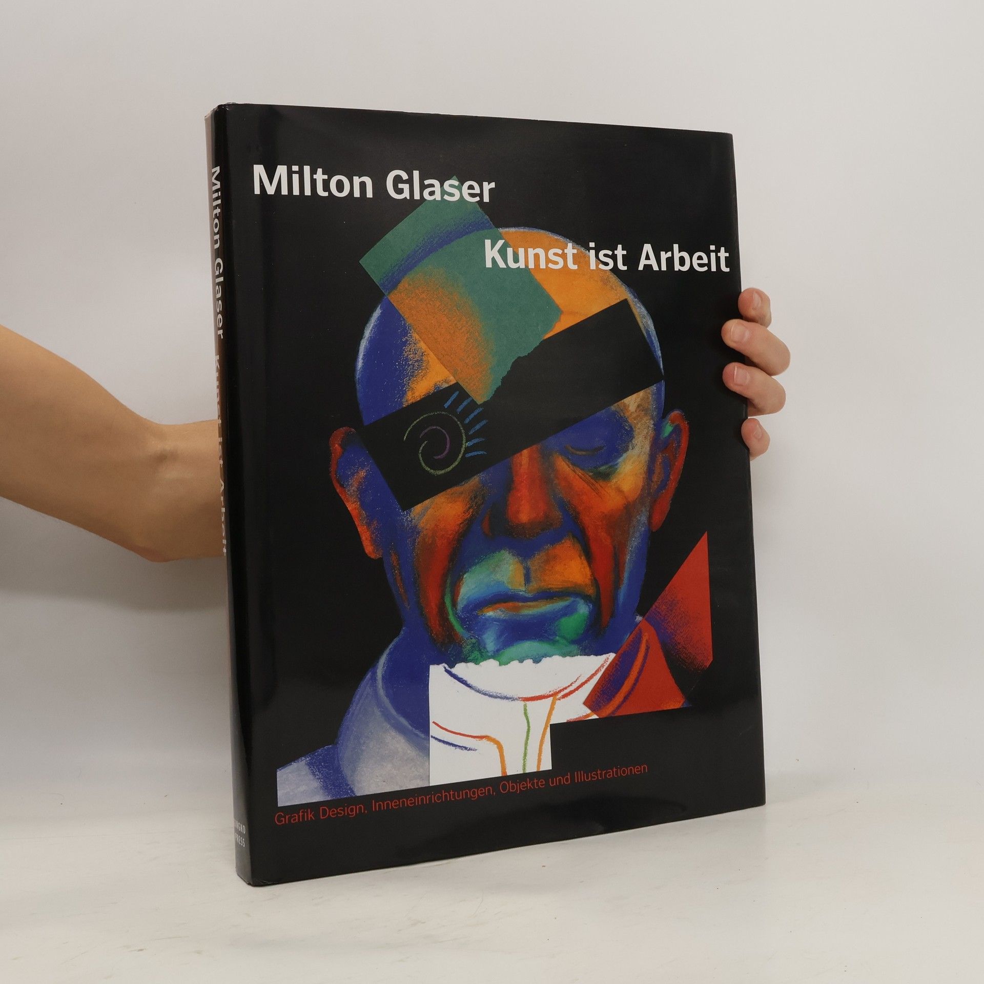 Milton Glaser Kunst ist Arbeit