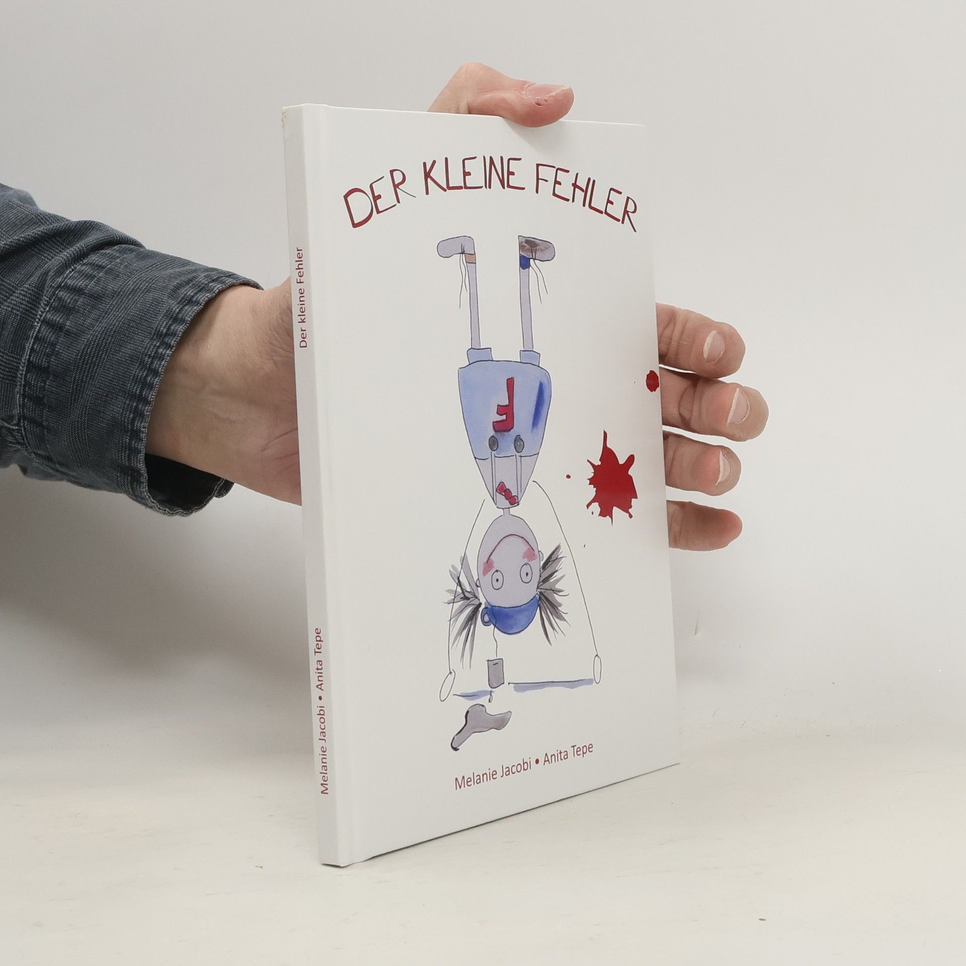 Melanie Jacobi Der kleine Fehler