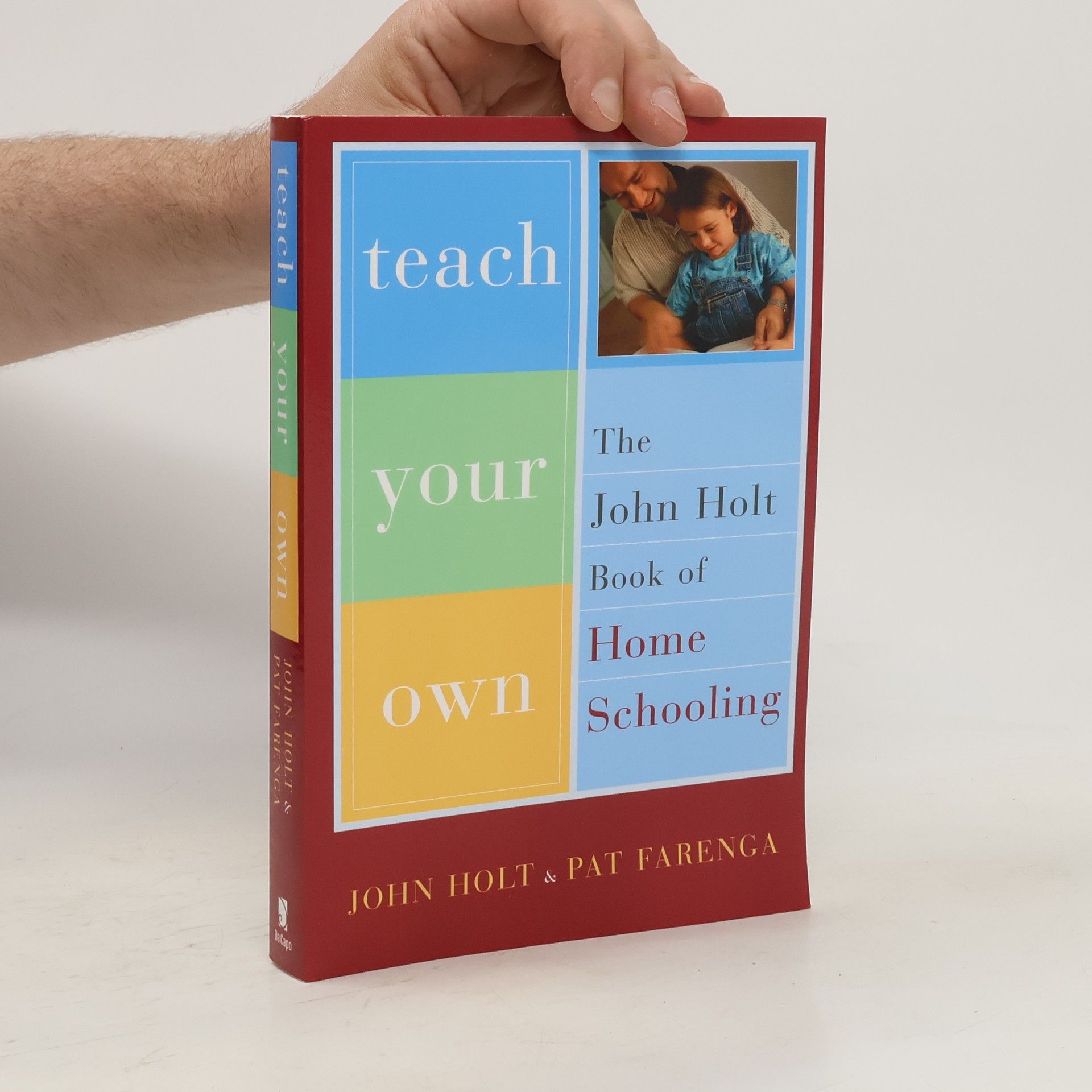 John Holt Teach Your Own