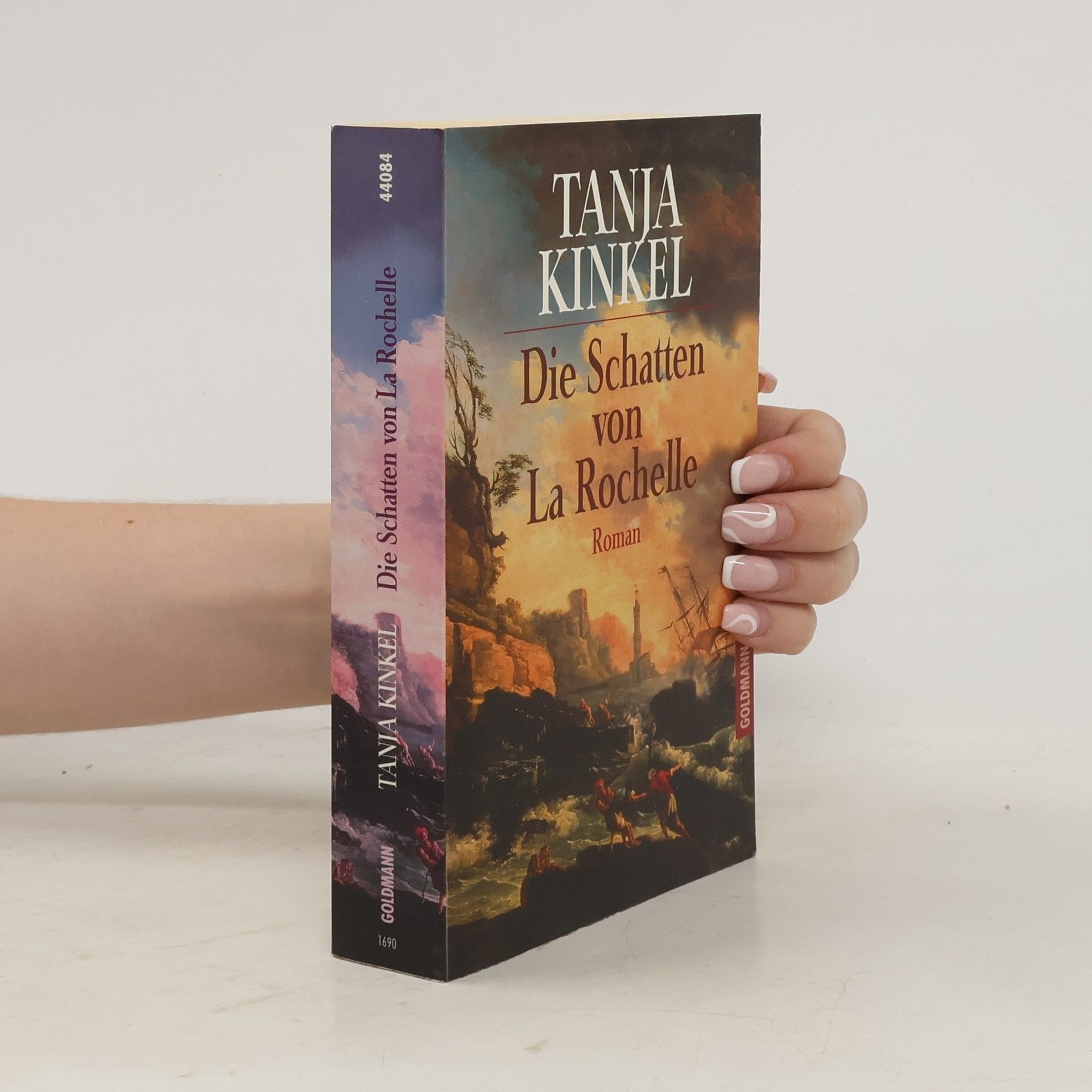 Tanja Kinkel Die Schatten von LaRochelle