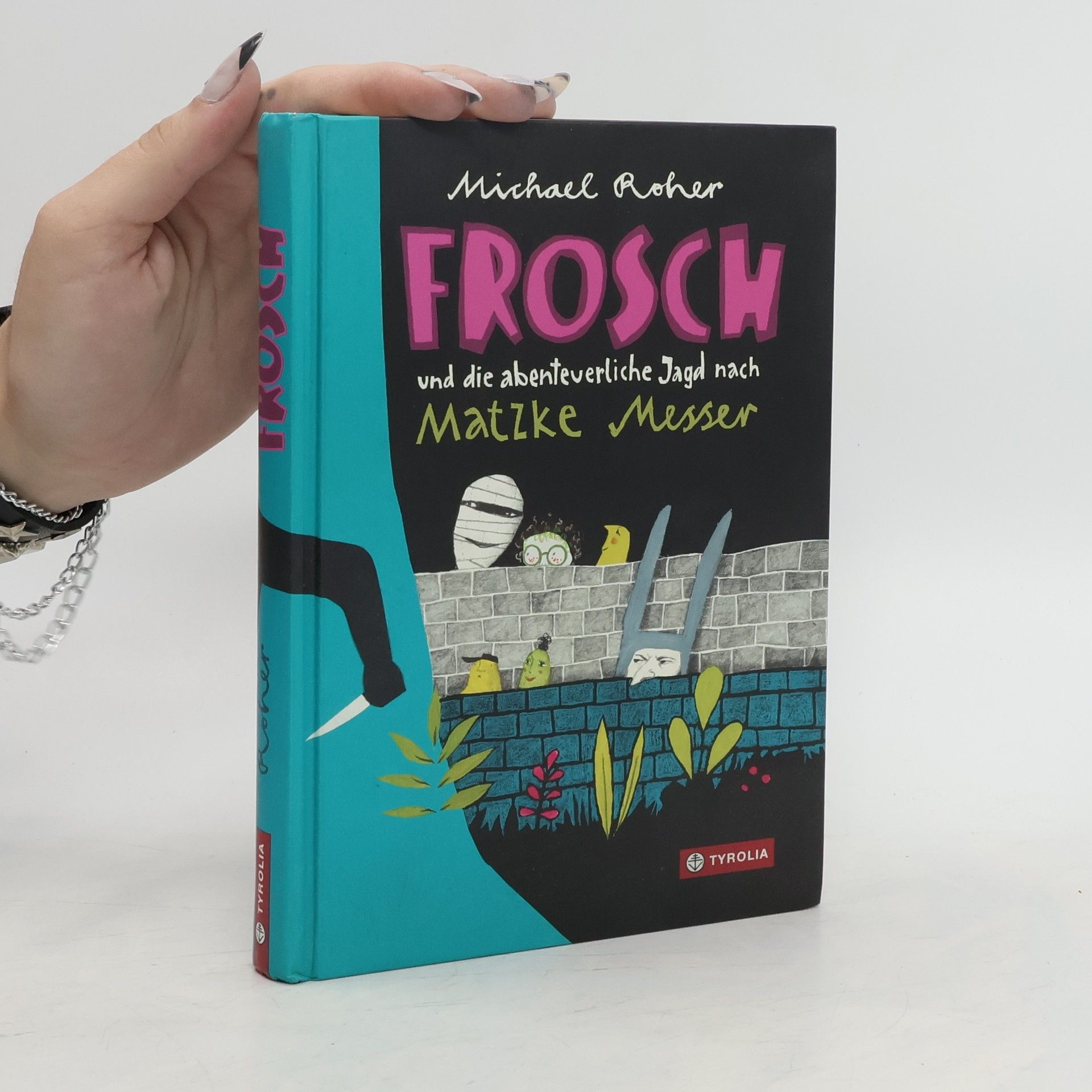 Michael Roher Frosch und die abenteuerliche Jagd nach Matzke Messer