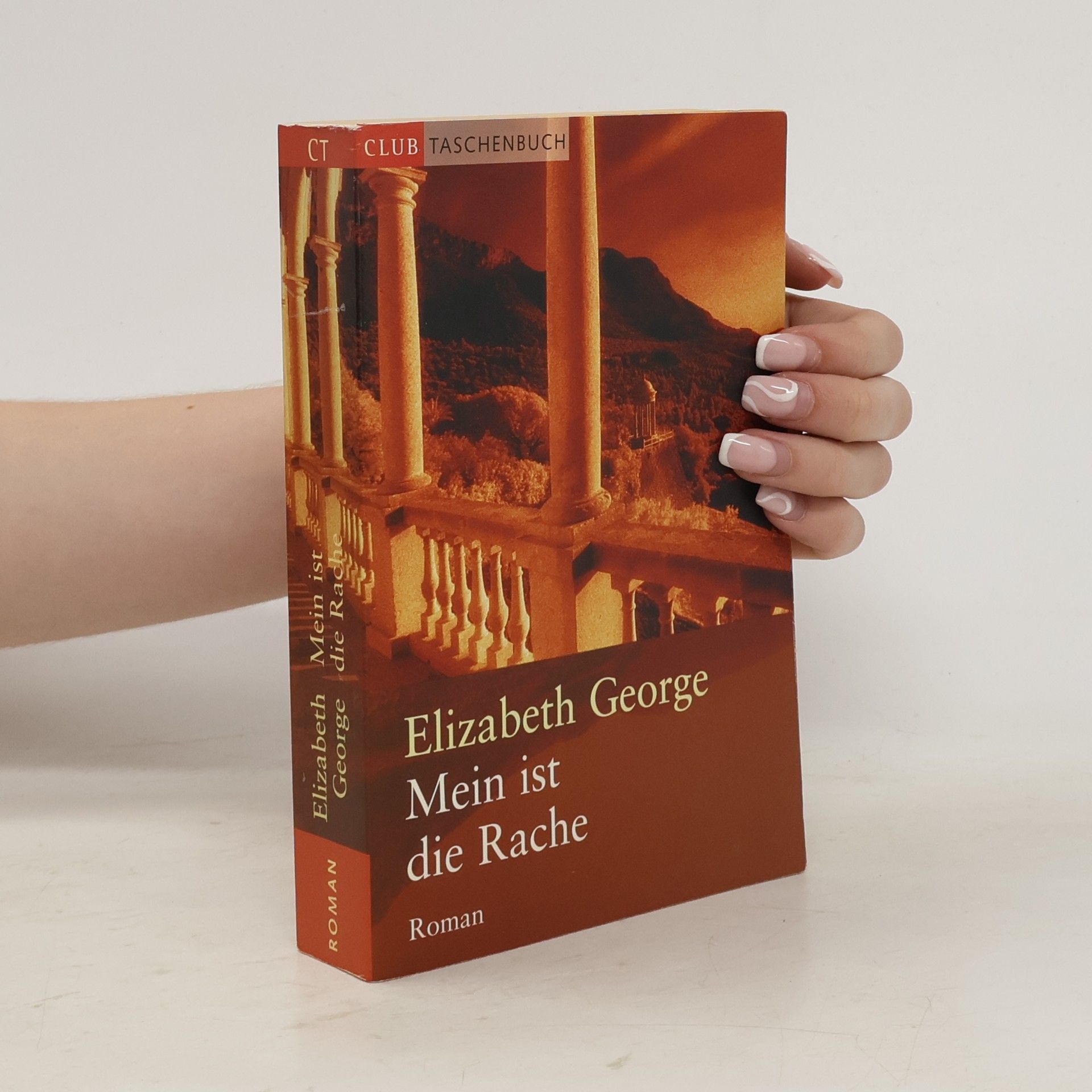 Elizabeth George Mein ist die Rache