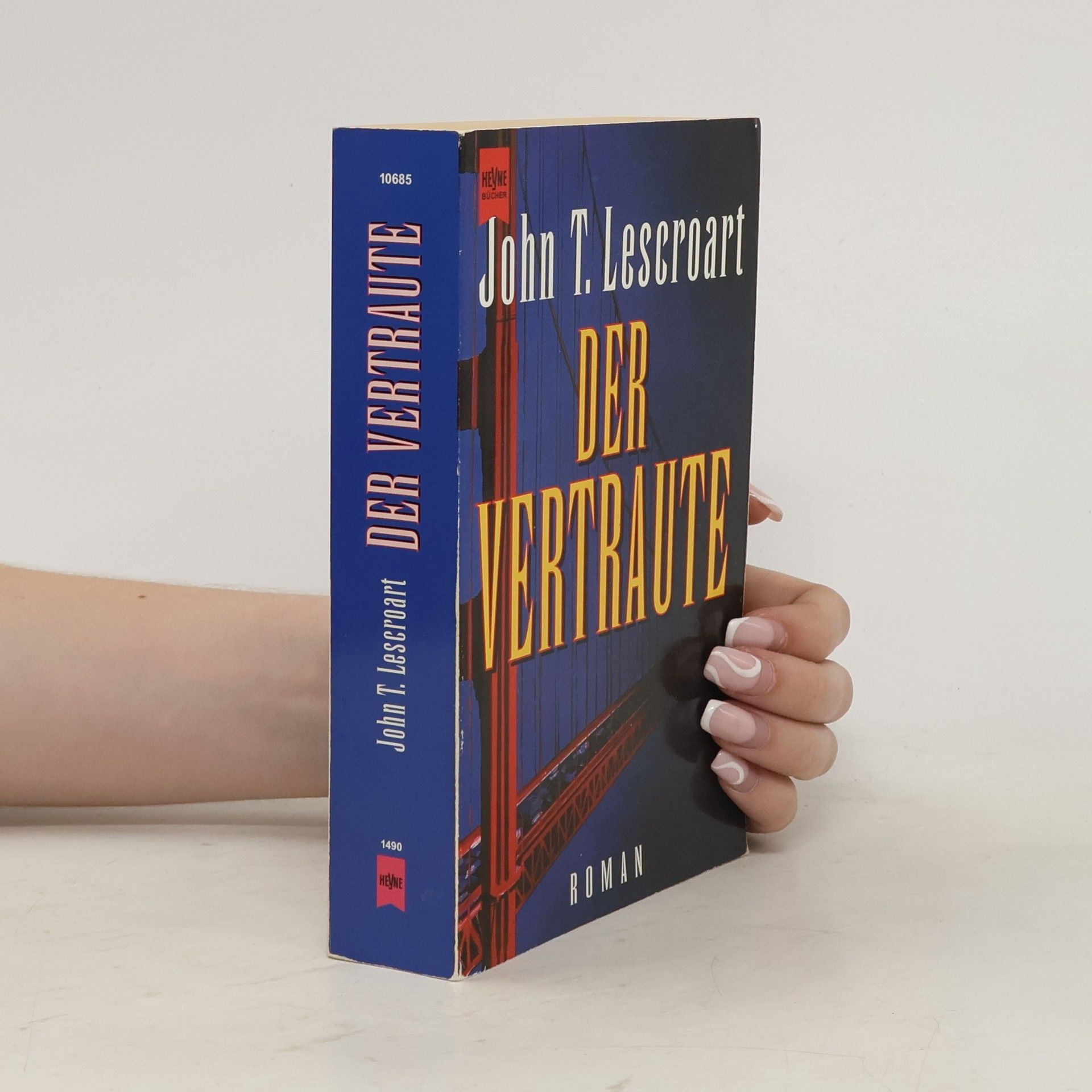 John T. Lescroart Der Vertraute