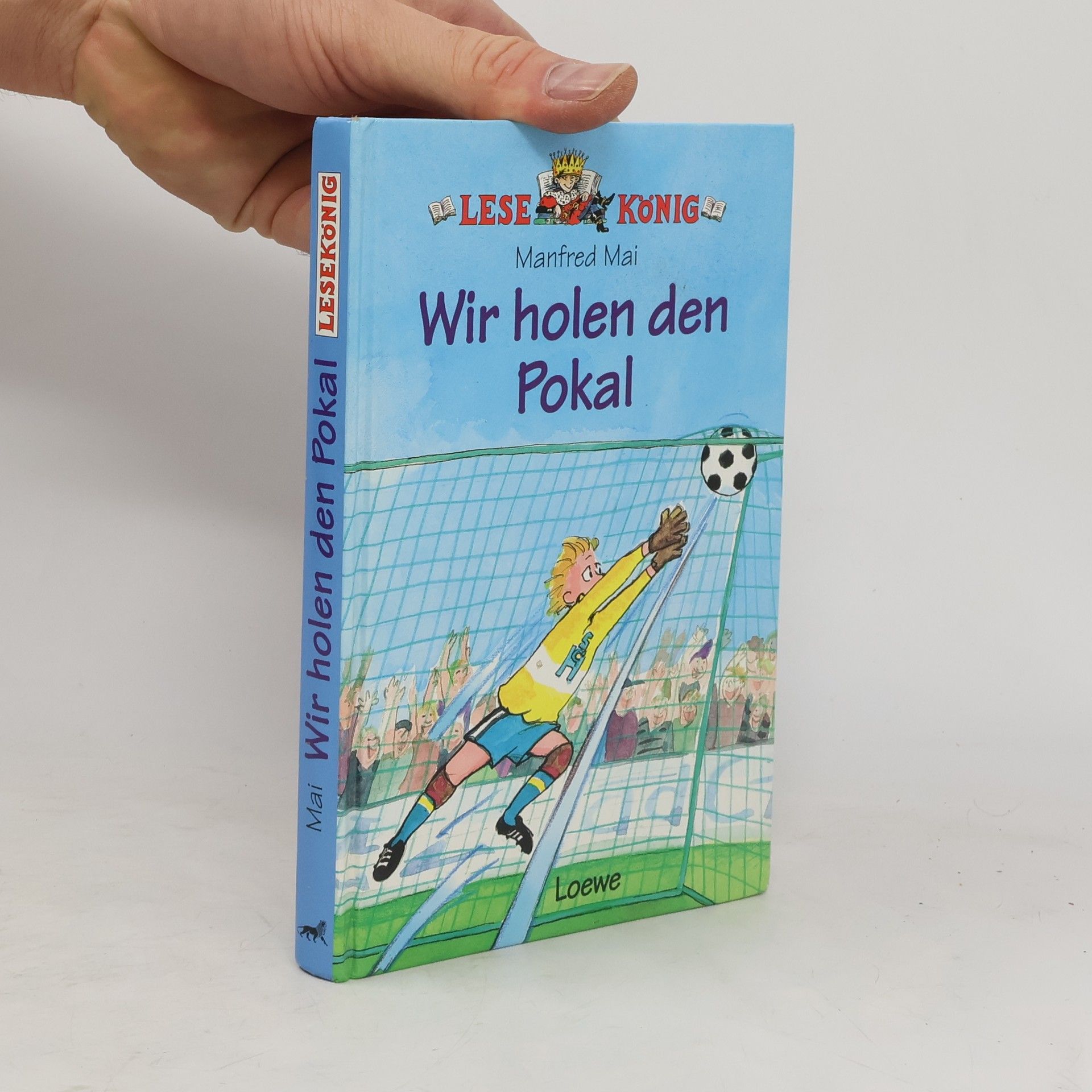 Manfred Mai Wir holen den Pokal