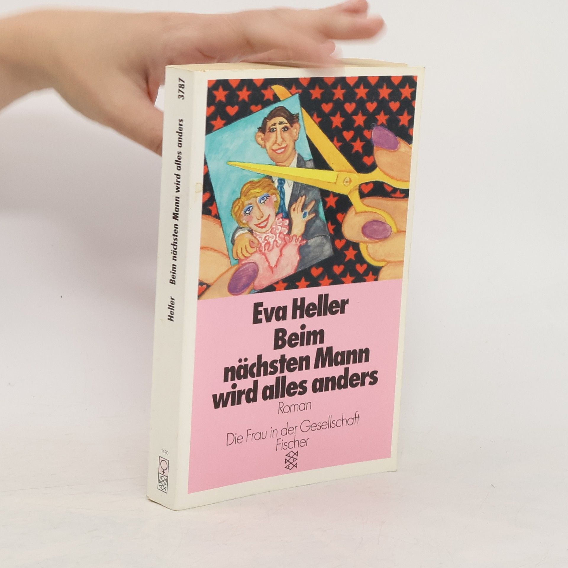 Eva Heller Beim nächsten Mann wird alles anders