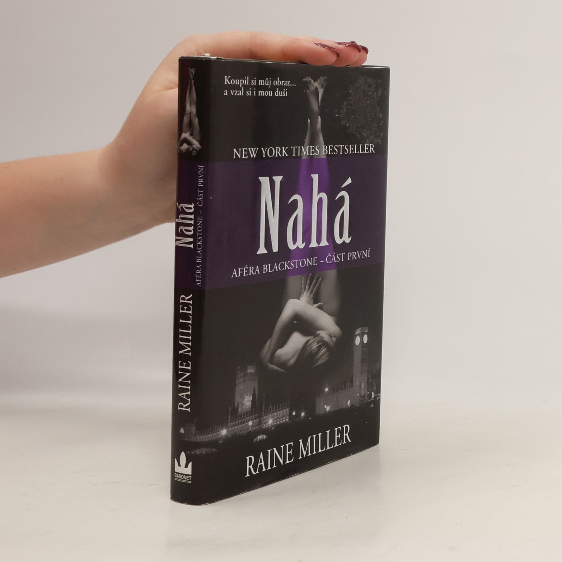 Raine Miller Nahá . Aféra Blackstone. 1. díl