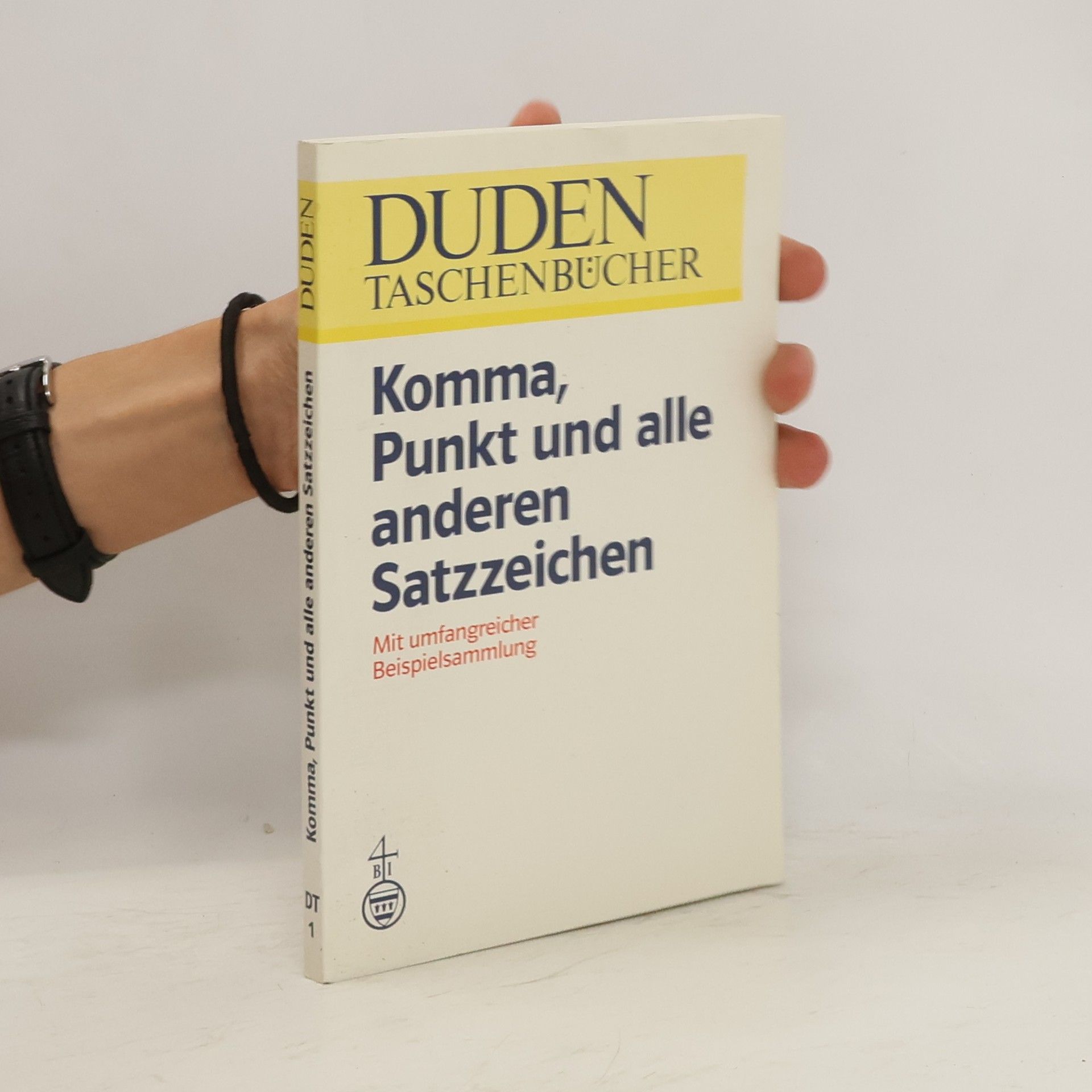 Dieter Berger Duden Komma, Punkt und alle anderen Satzzeichen