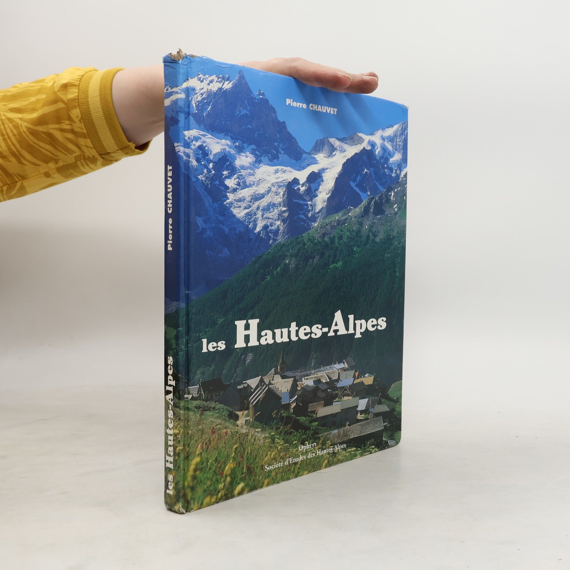 Pierre Chauvet Les Hautes-Alpes