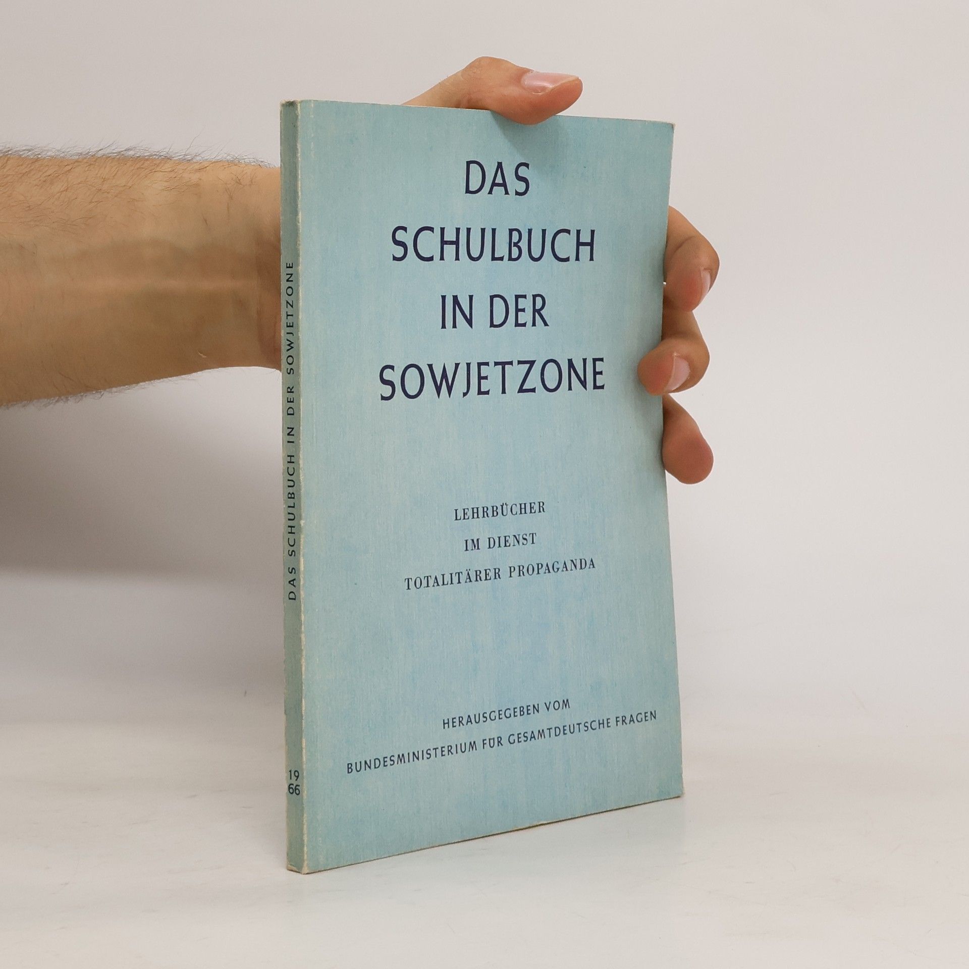 Peter R. Lücke Das Schulbuch in der Sowjetzone