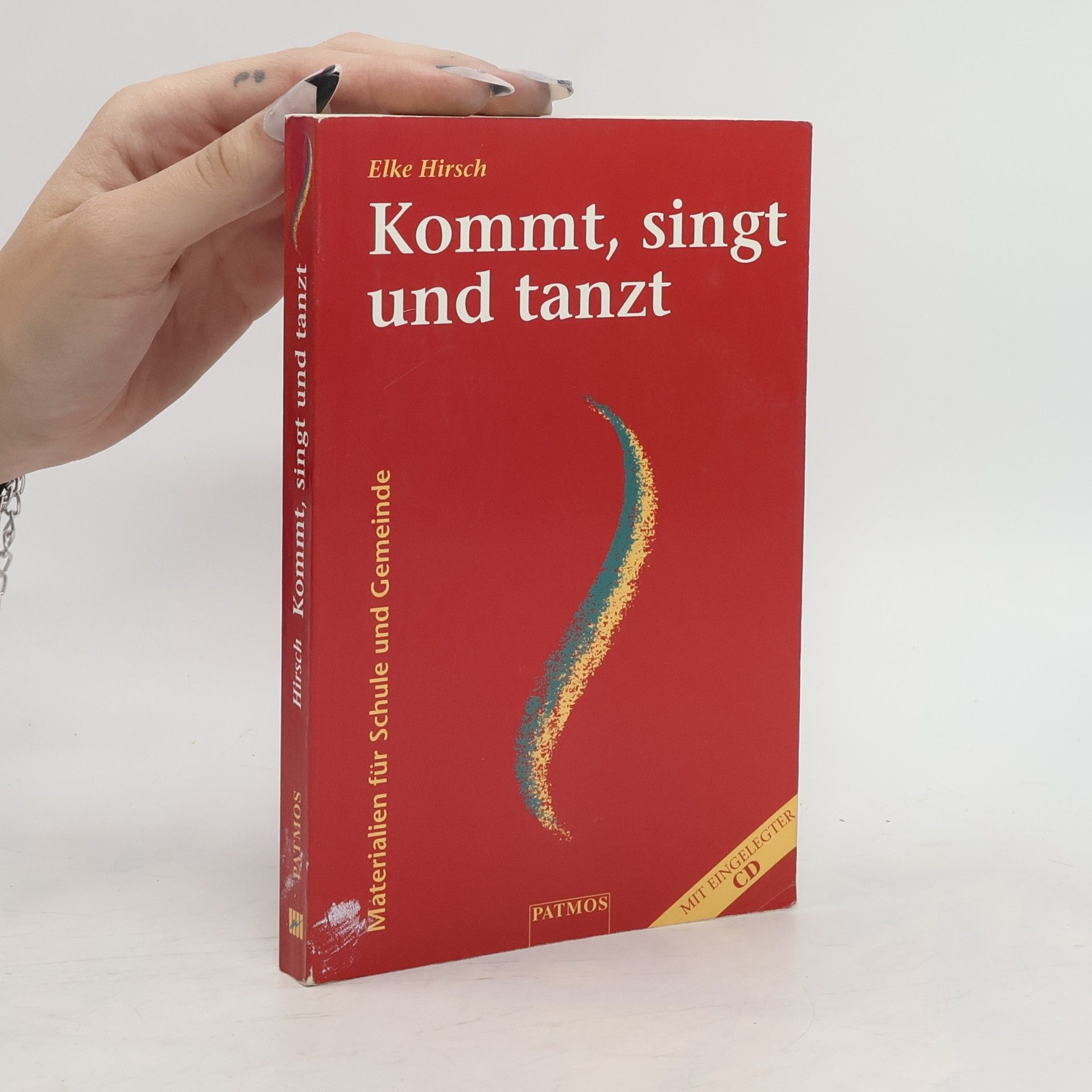 Elke Hirsch Kommt, singt und tanzt (+CD)
