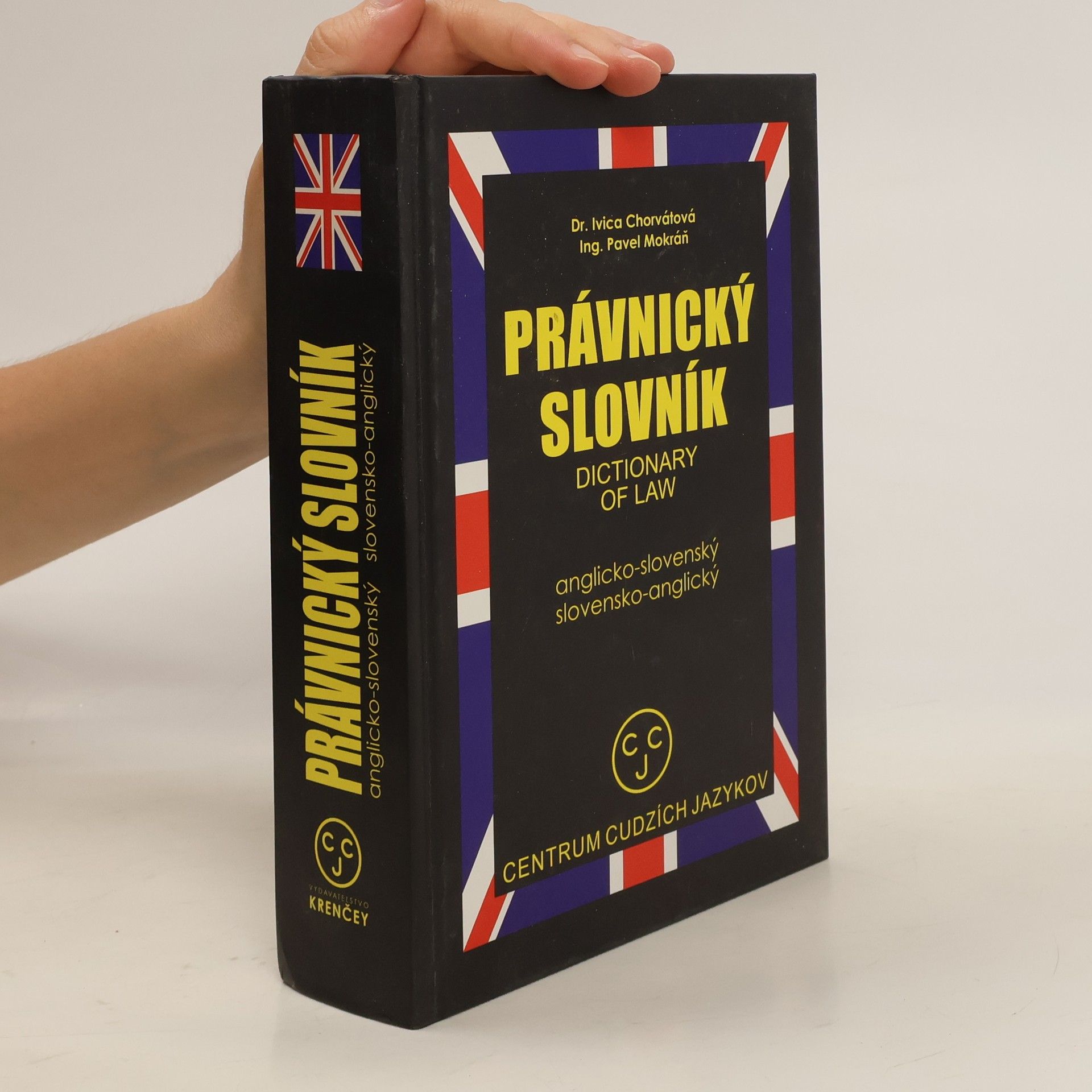 Ivica Chorvátová Právnický slovník. Dictionary of Law