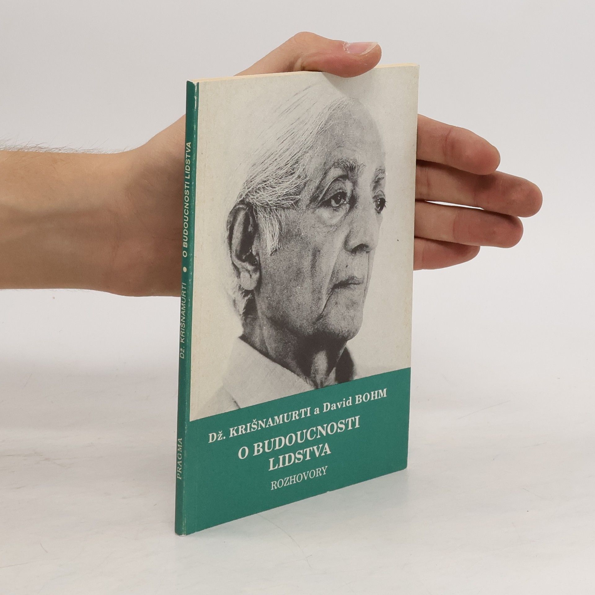 Jiddu Krishnamurti O budoucnosti lidstva
