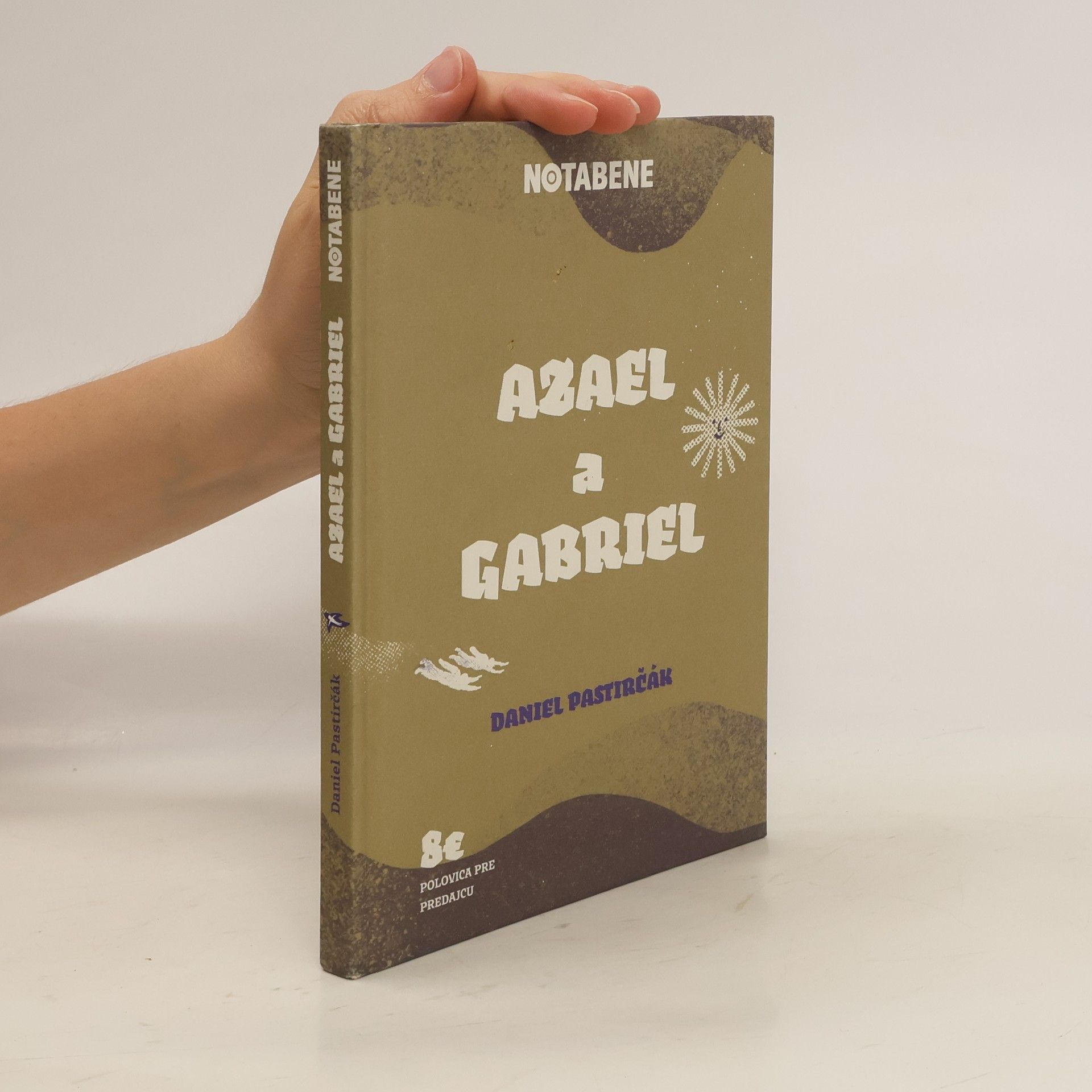 Daniel Pastirčák Azael a Gabriel
