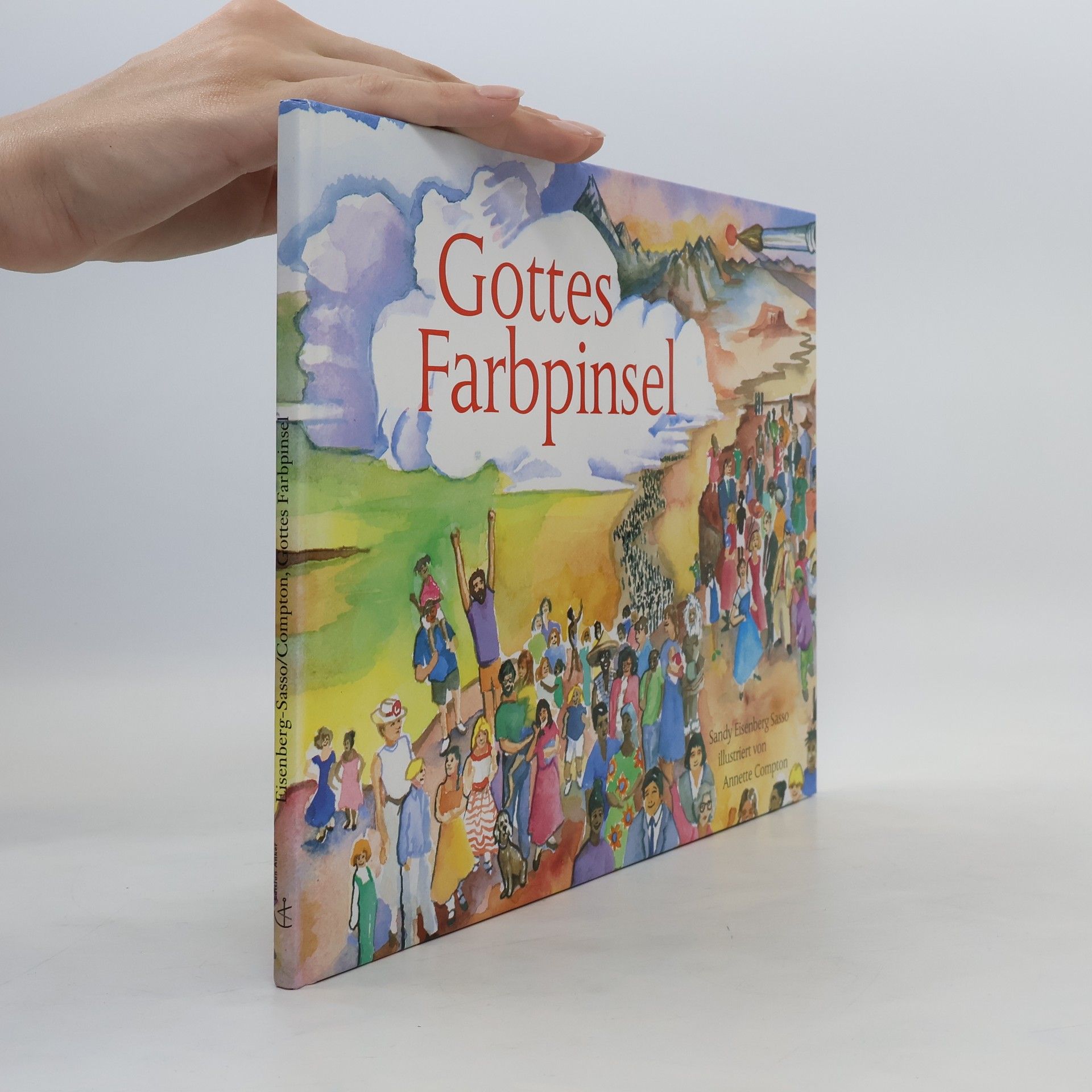 Sandy Eisenberg Sasso Gottes Farbpinsel