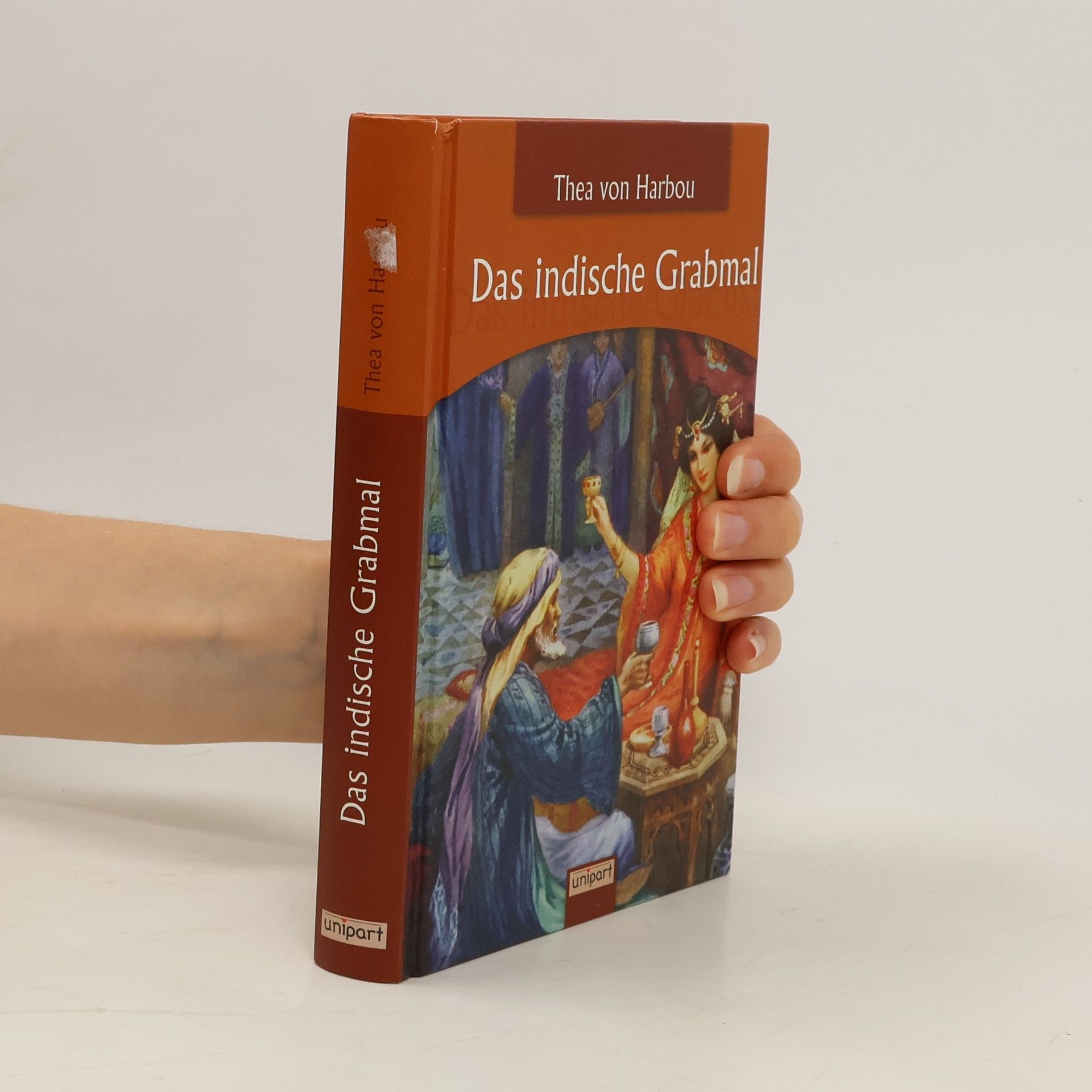 Thea von Harbou Das indische Grabmal