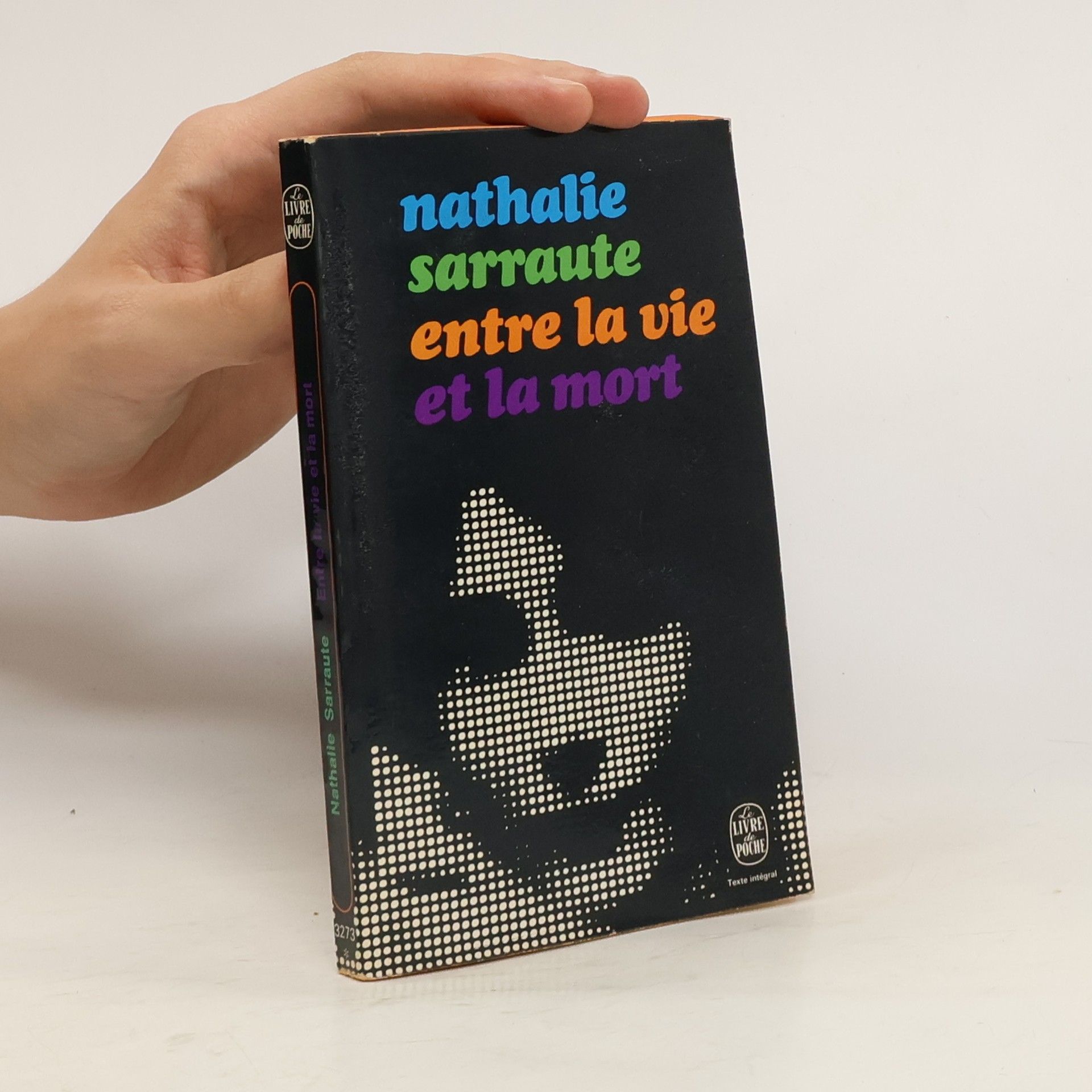Nathalie Sarraute Entre la vie et la mort