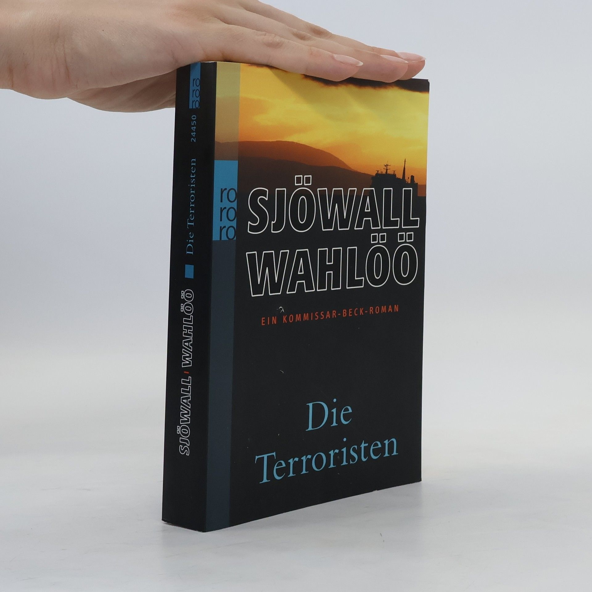 Per Wahlöö Ein Kommissar-Beck-Roman. Die Terroristen