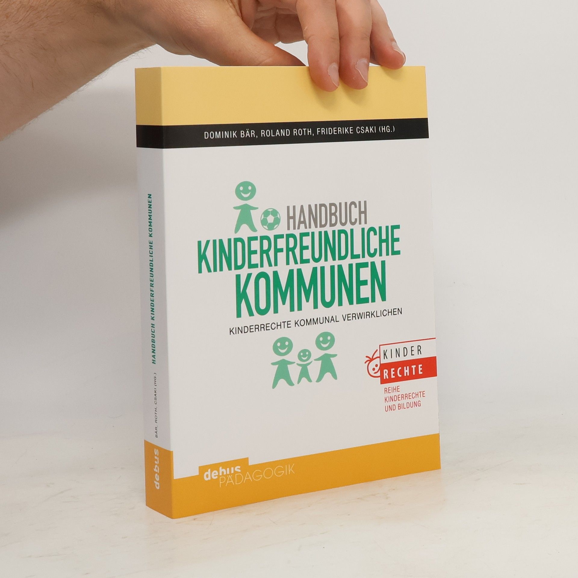 Dominik Bär Handbuch kinderfreundliche Kommunen. Kinderrechte kommunal verwirklichen