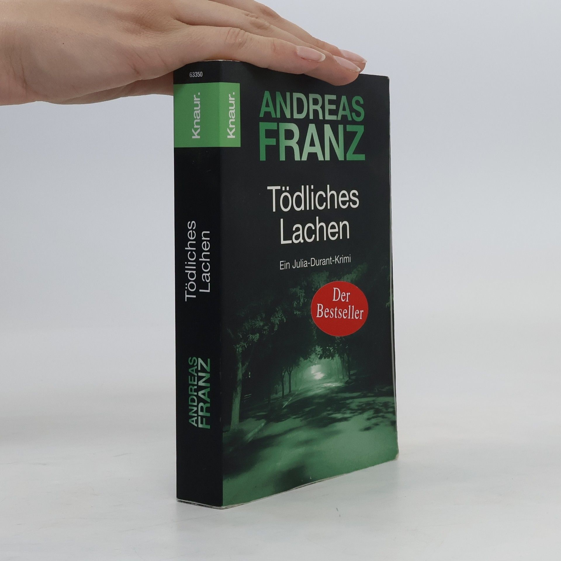 Andreas Franz Tödliches Lachen