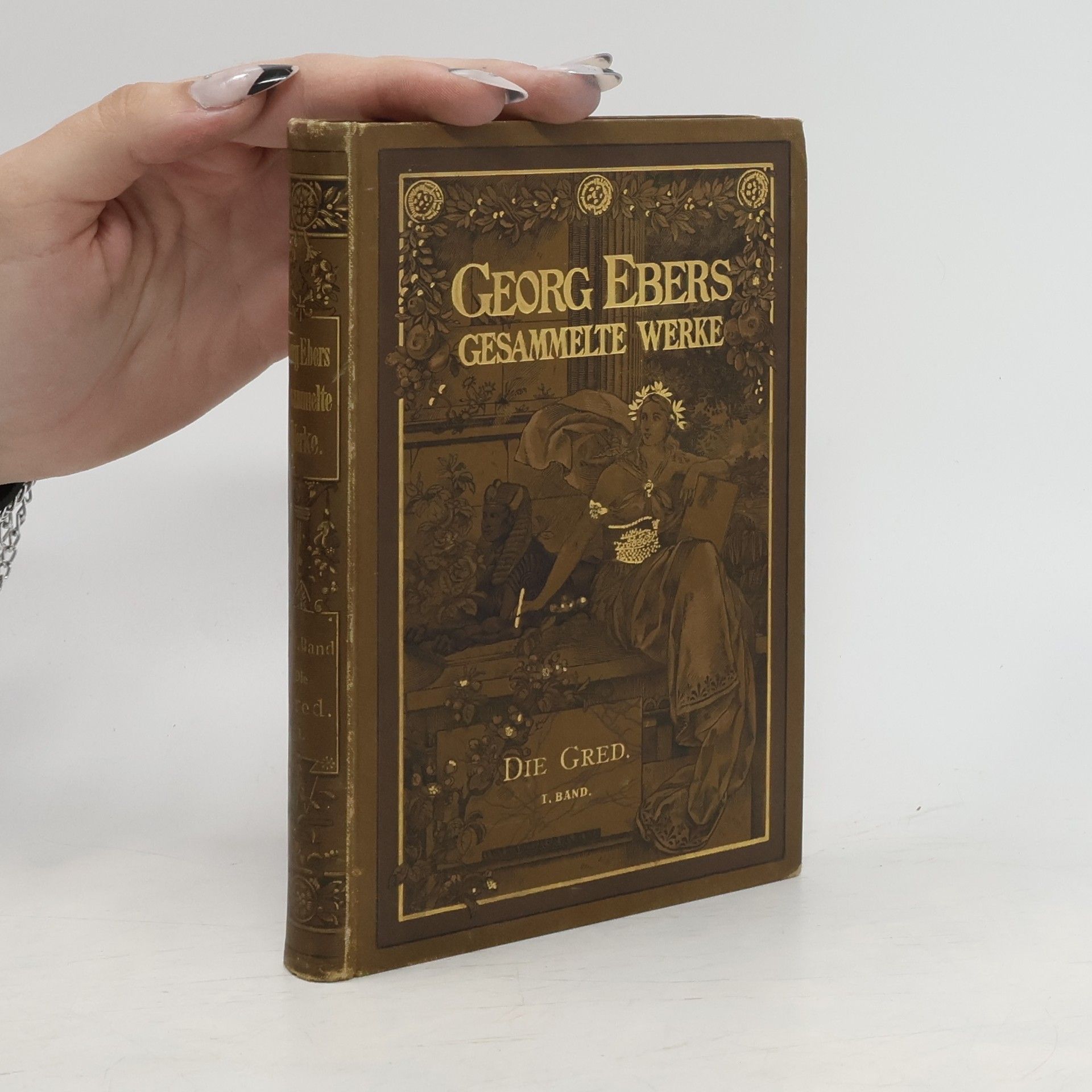 Georg Ebers Gesammelte Werke XIV. Die Gred I.