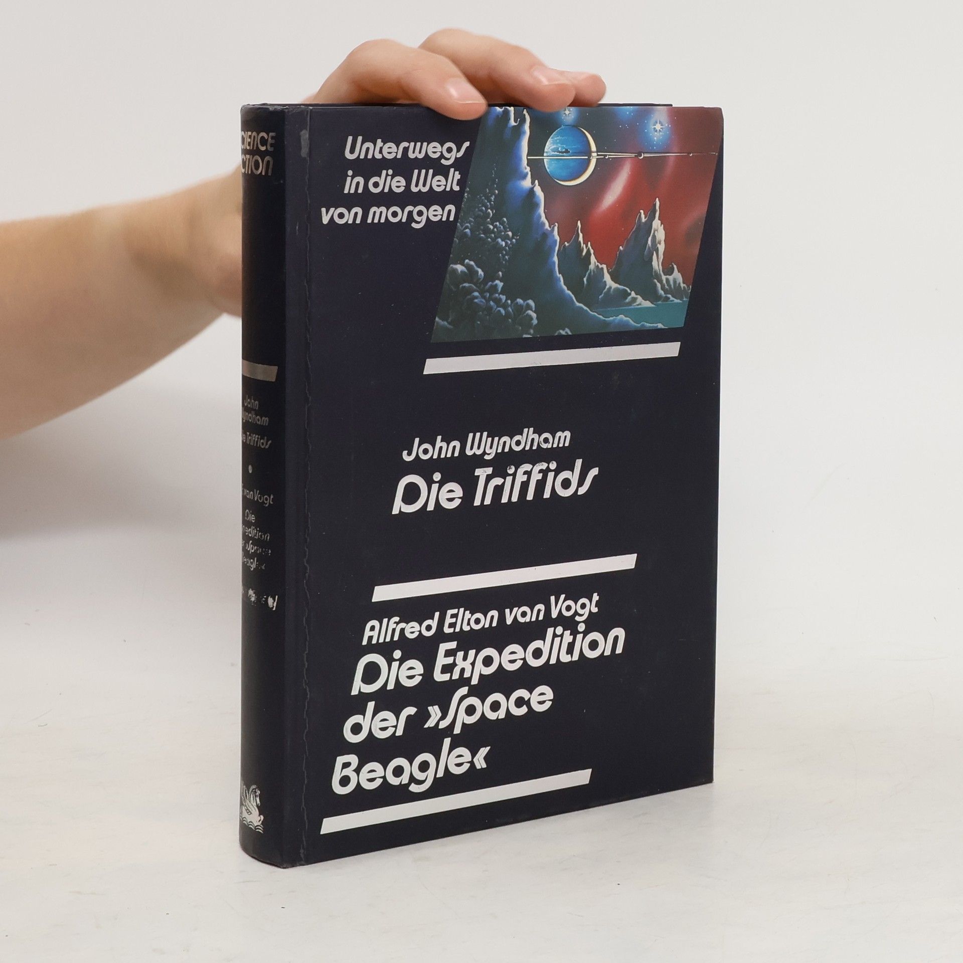 A. E. van Vogt Die Triffids / Die Expedition der "Space Beagle"