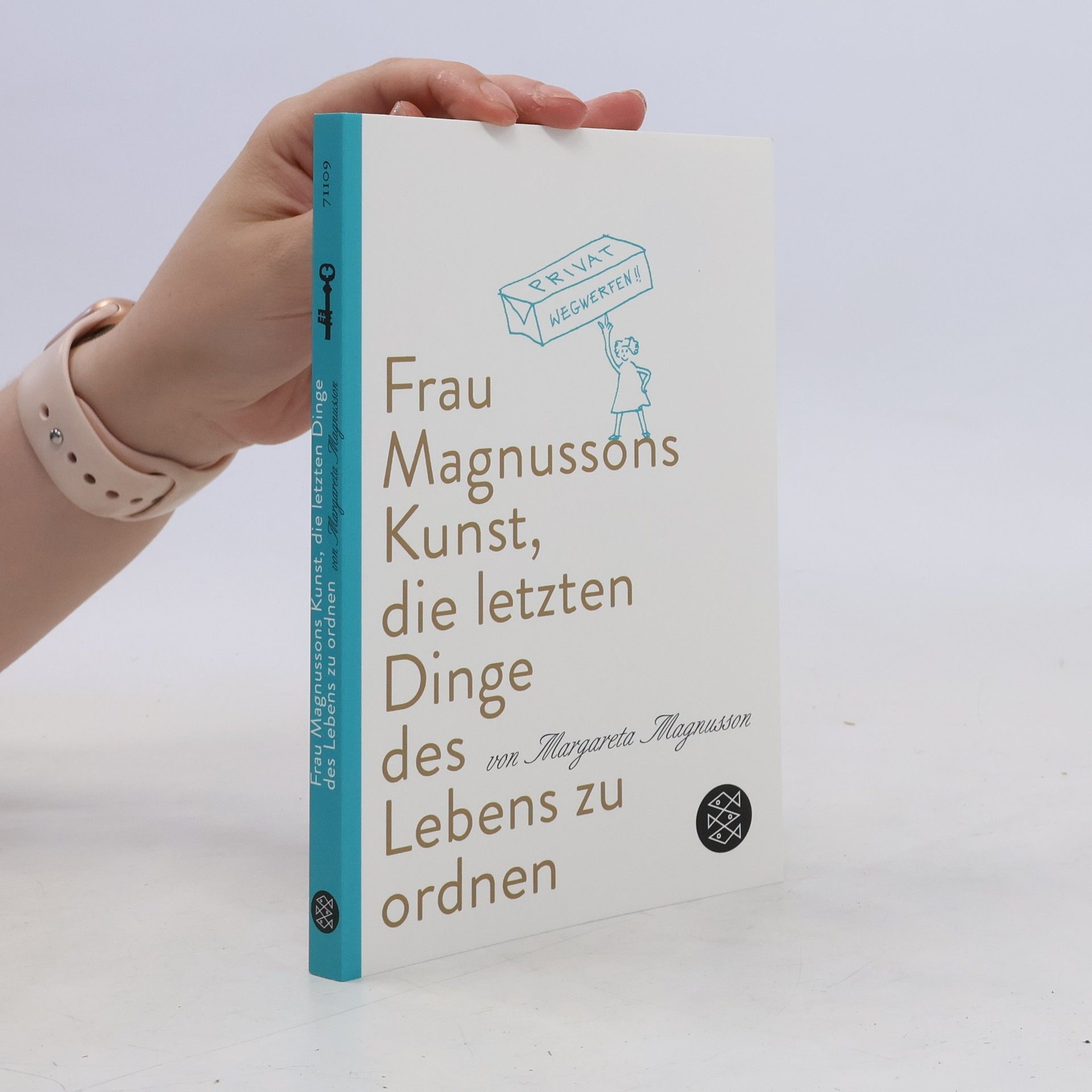 Margareta Magnusson Frau Magnussons Kunst, die letzten Dinge des Lebens zu ordnen