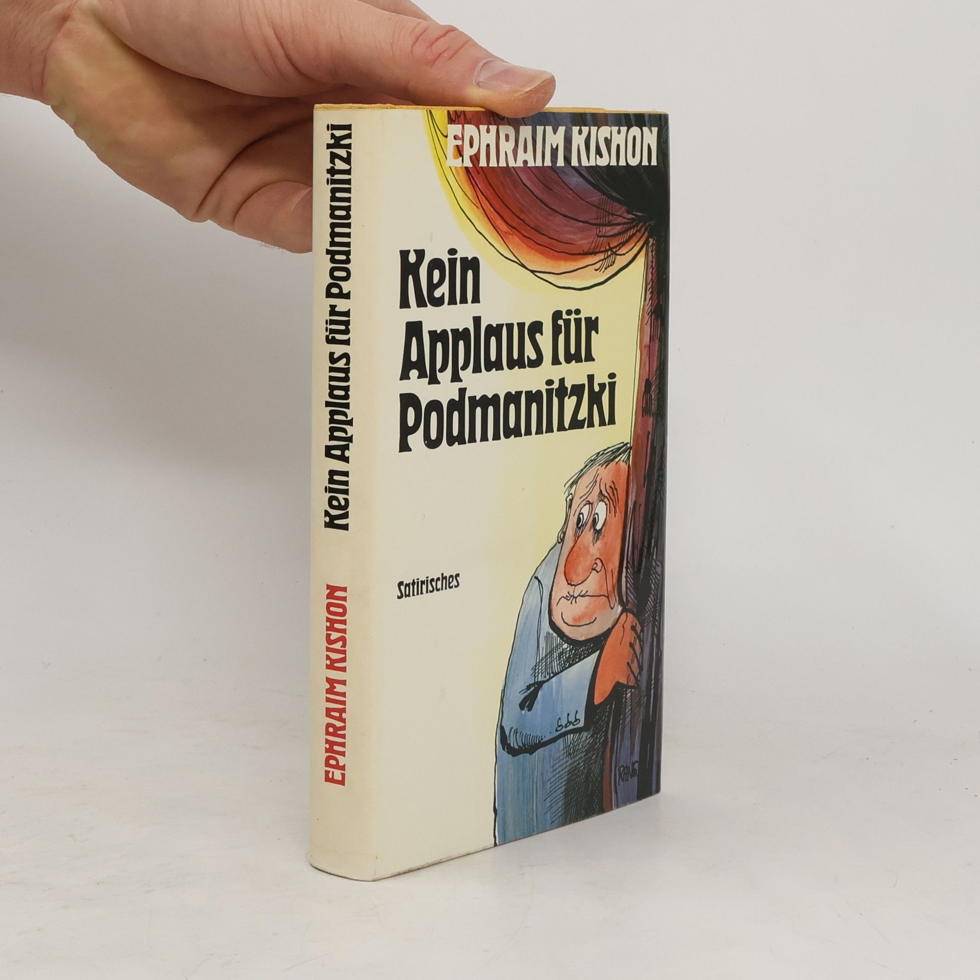 Ephraim Kishon Kein Applaus für Podmanitzki