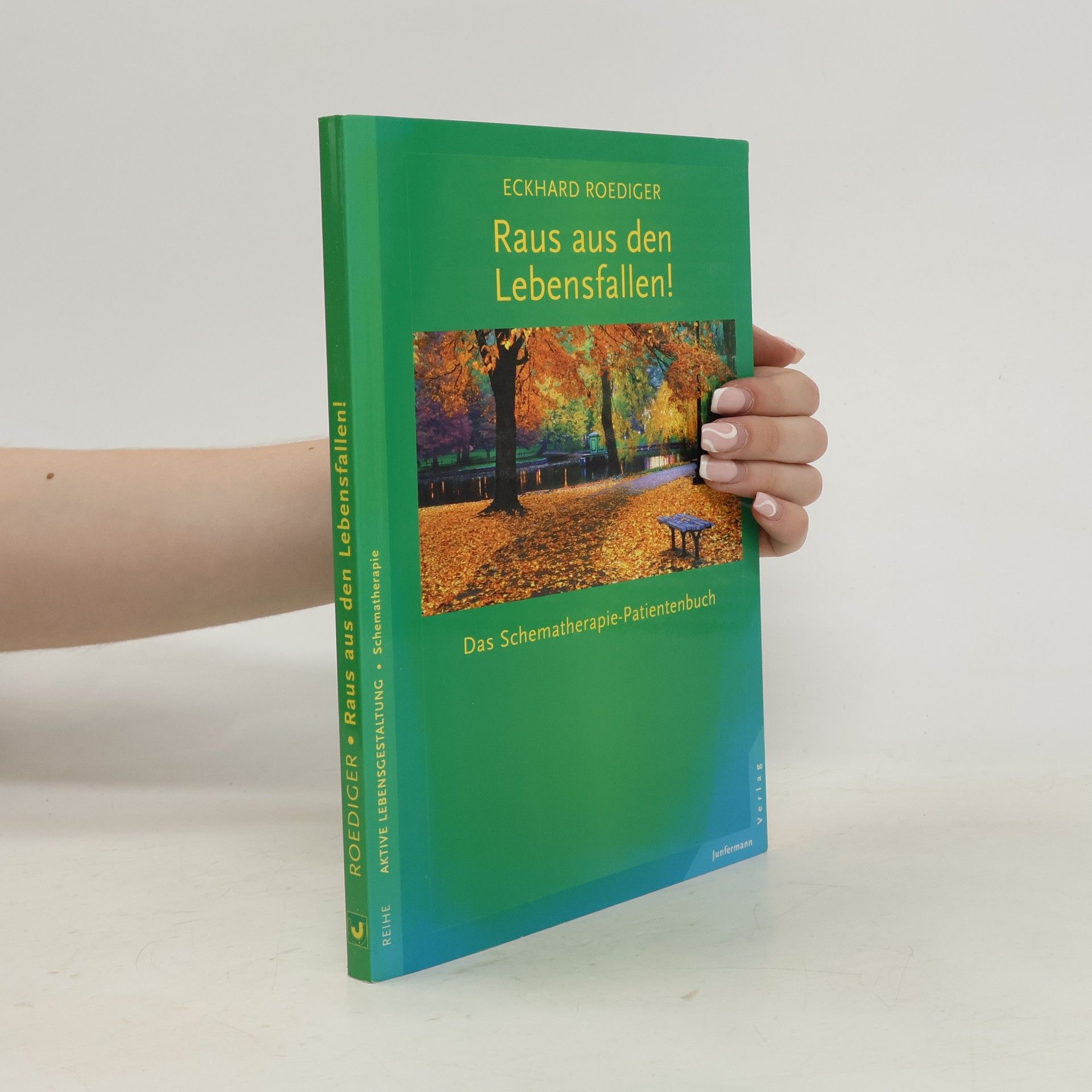 Eckhard Roediger Raus aus den Lebensfallen!