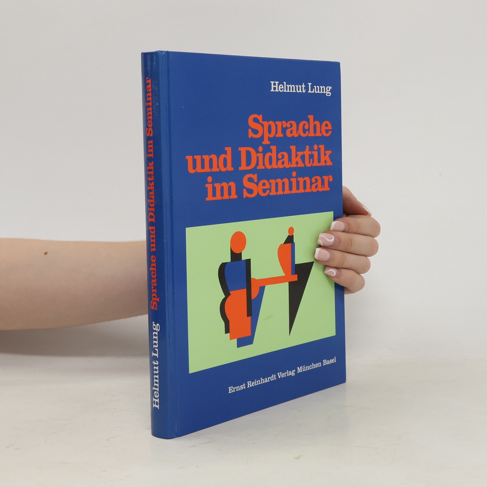 Helmut Lung Sprache und Didaktik im Seminar