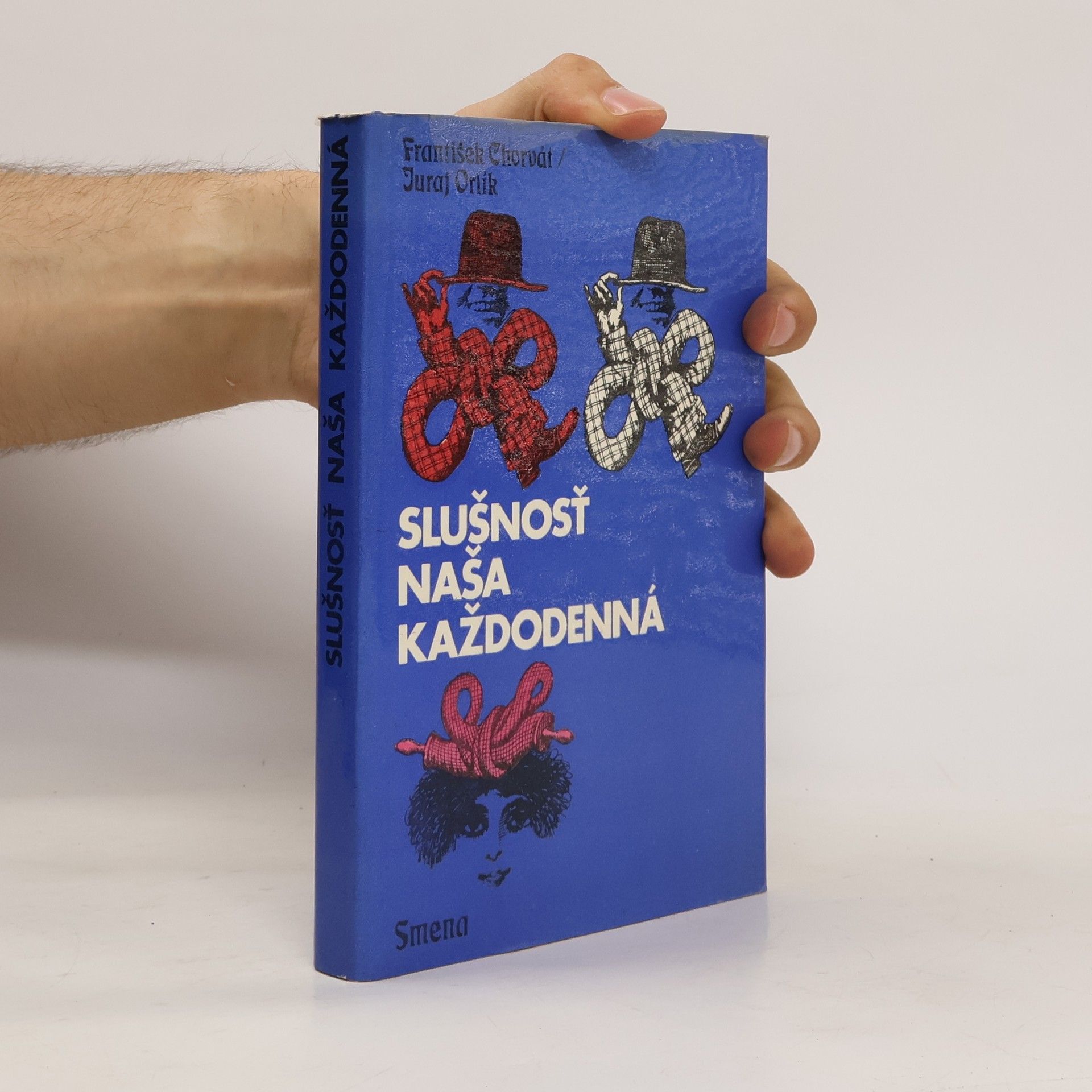 Juraj Orlík Slušnosť naša každodenná
