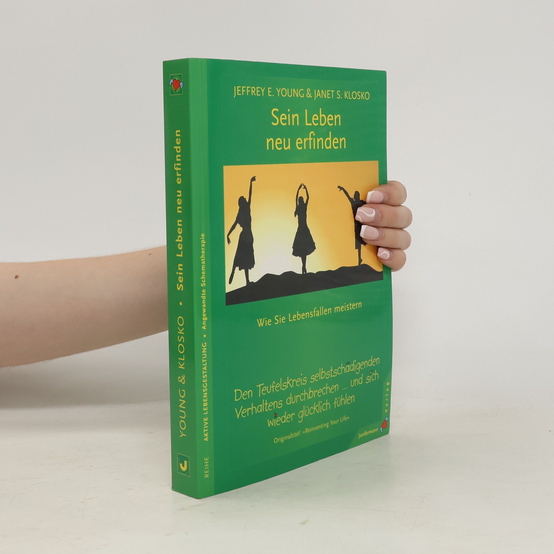Jeffrey E. Young Sein Leben neu erfinden