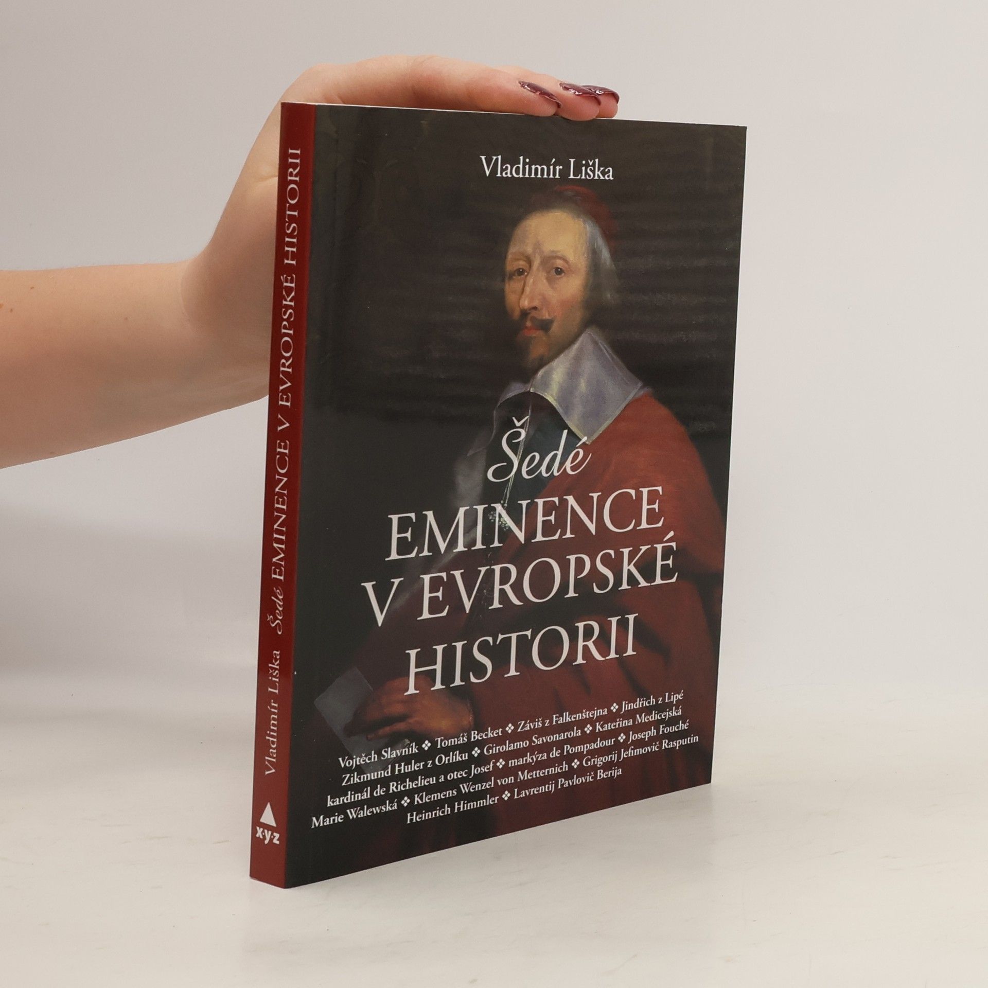 Vladimír Liška Šedé eminence v evropské historii