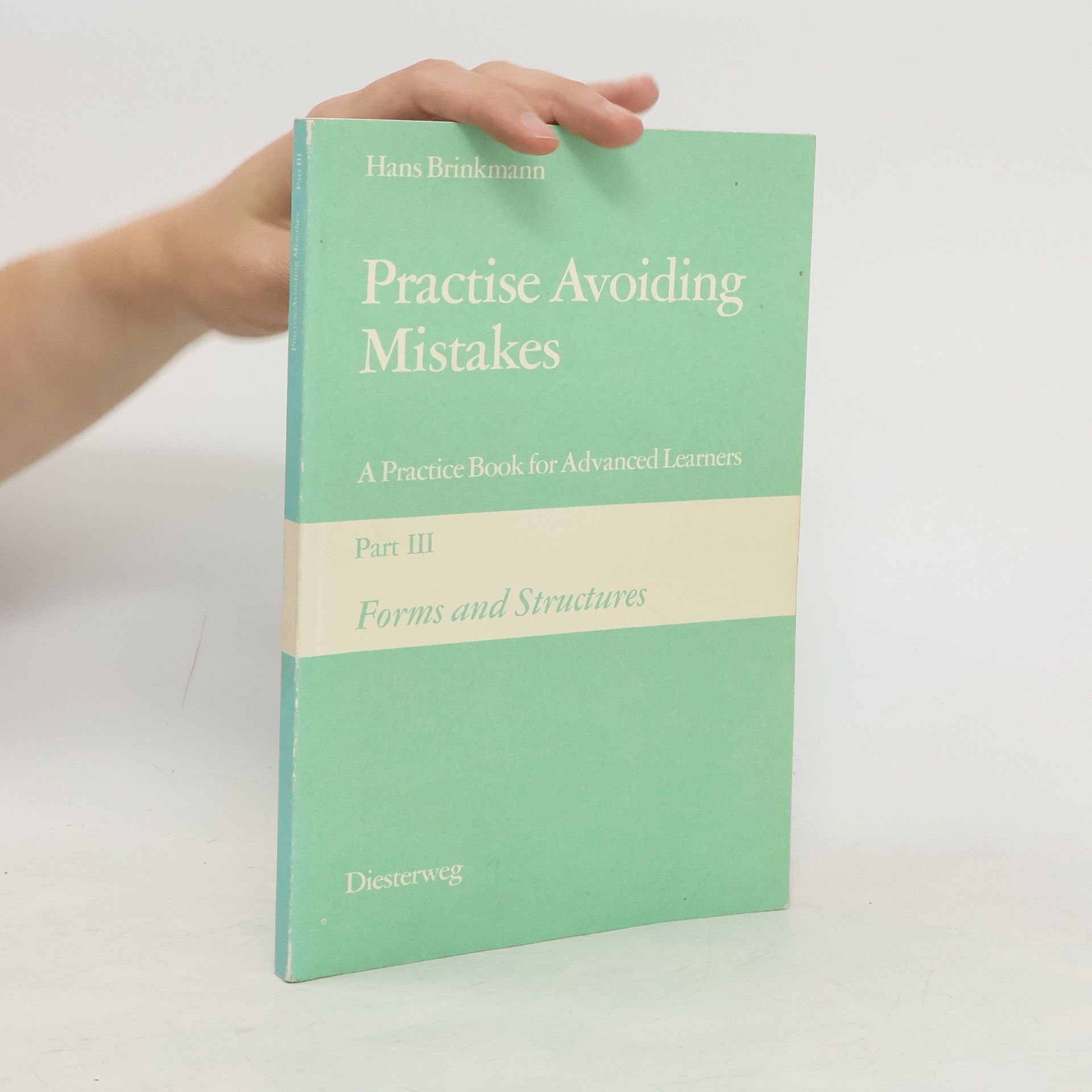 Hans Brinkmann Practise avoiding mistakes