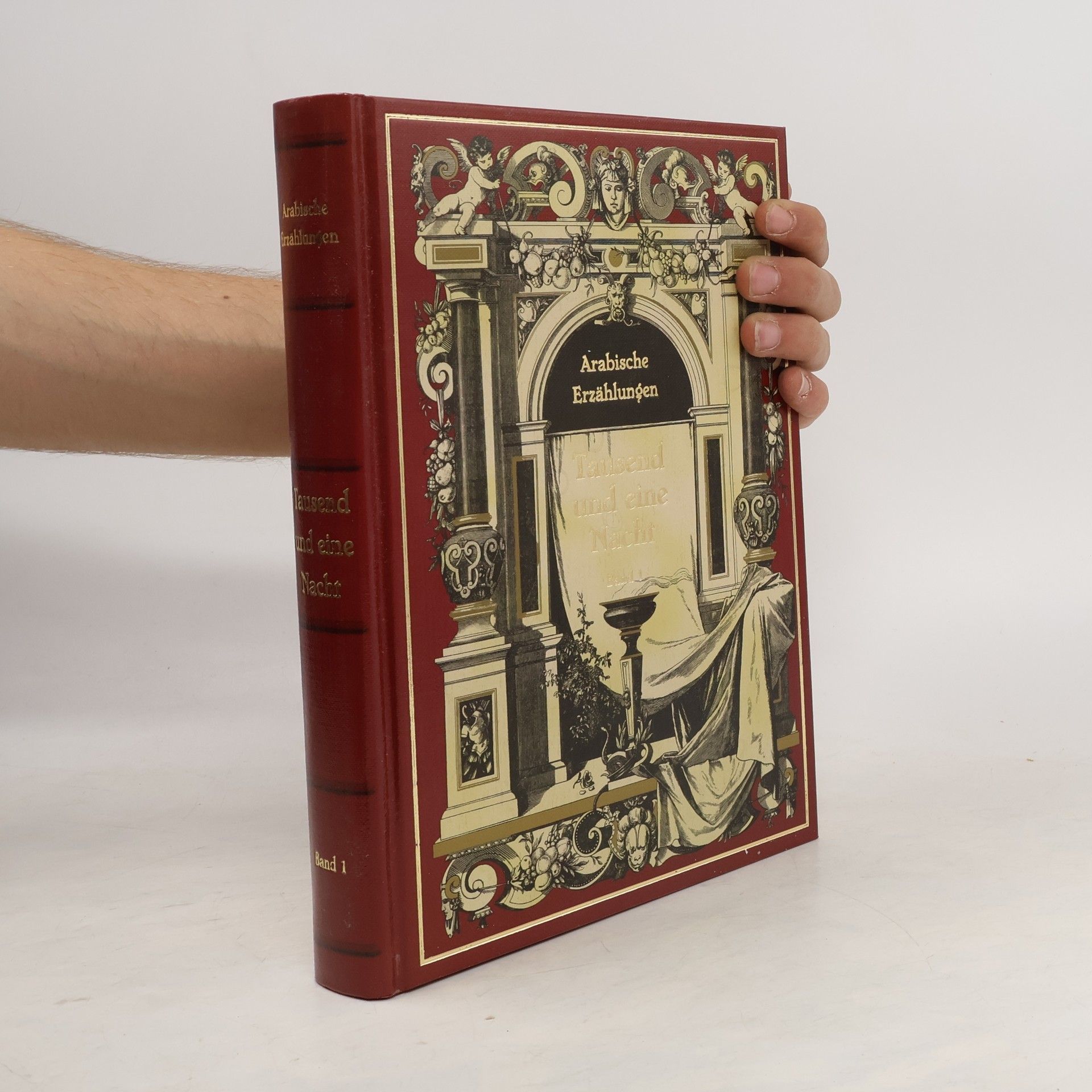 Autorenkollektiv Arabische Erzählungen: Tausend und eine Nacht. Band 1