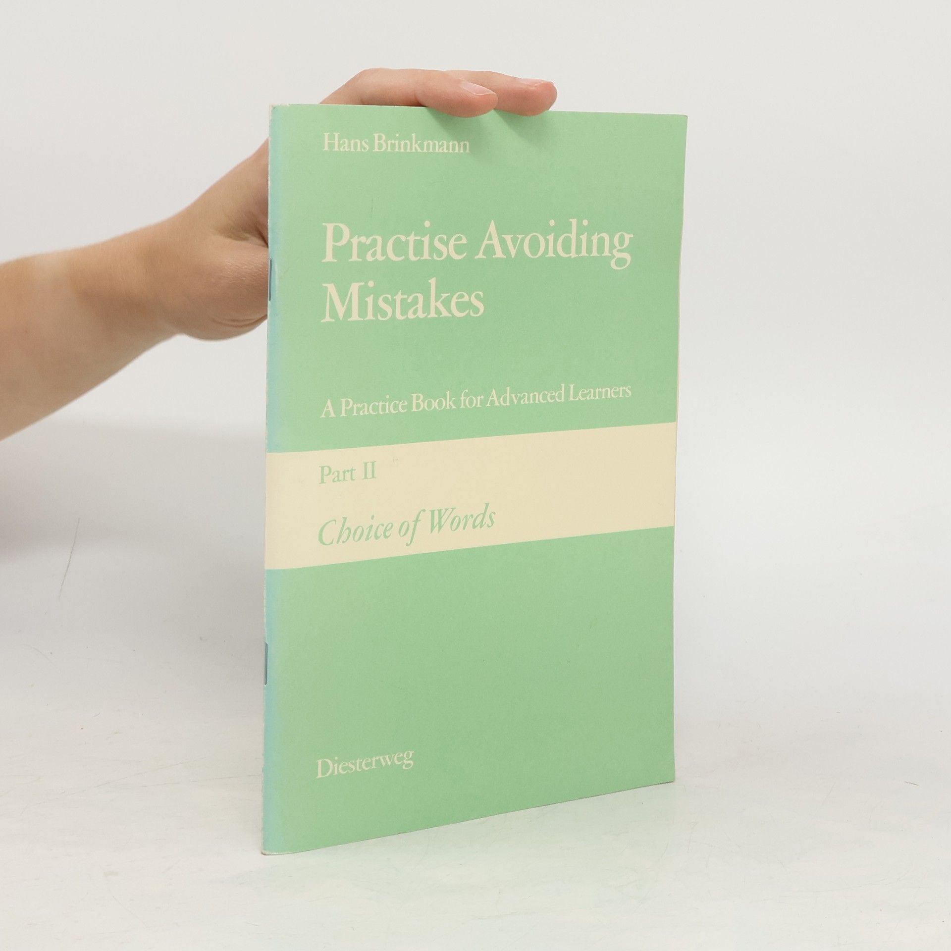 Hans Brinkmann Practise Avoiding Mistakes II