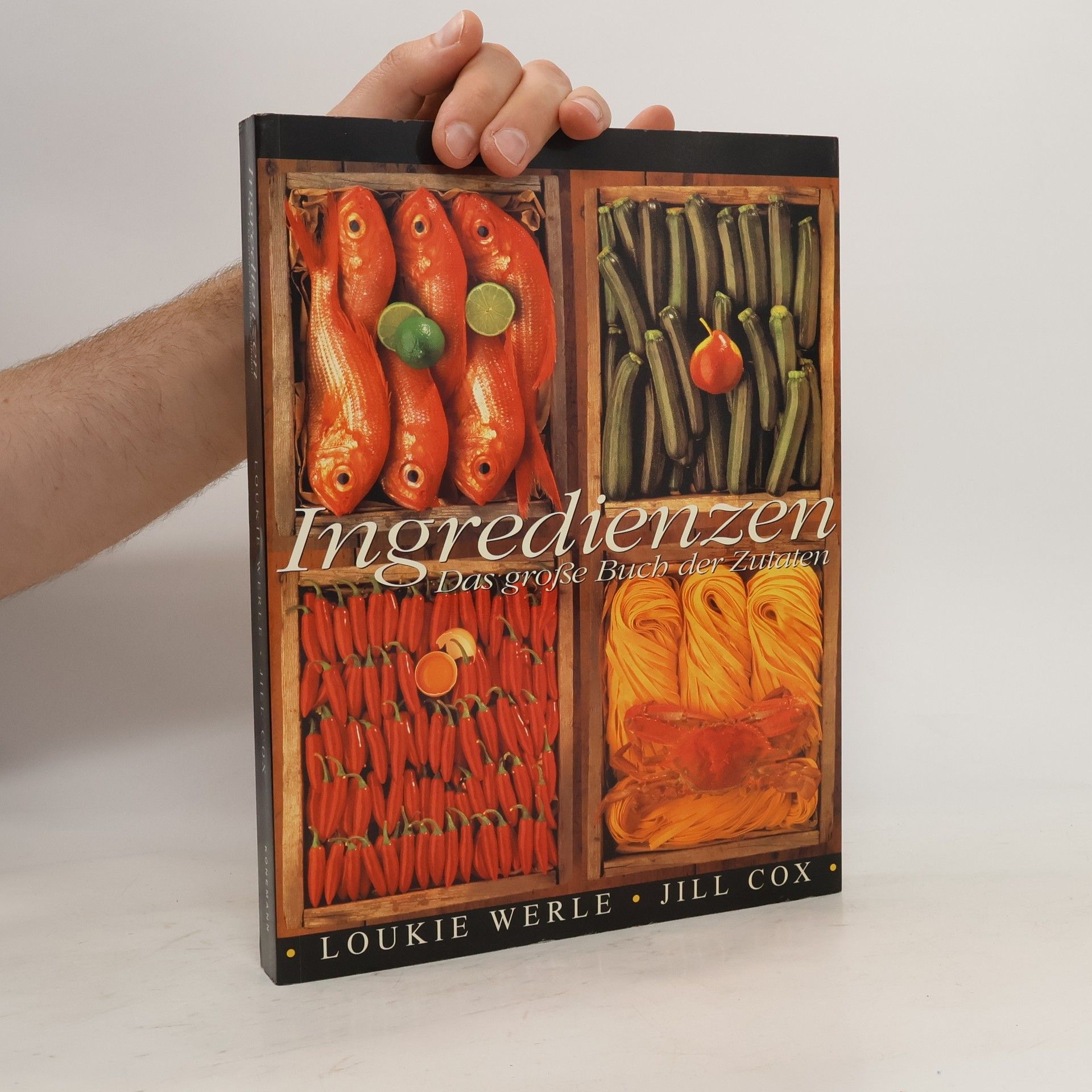 Loukie Werle Das große Buch der Zutaten