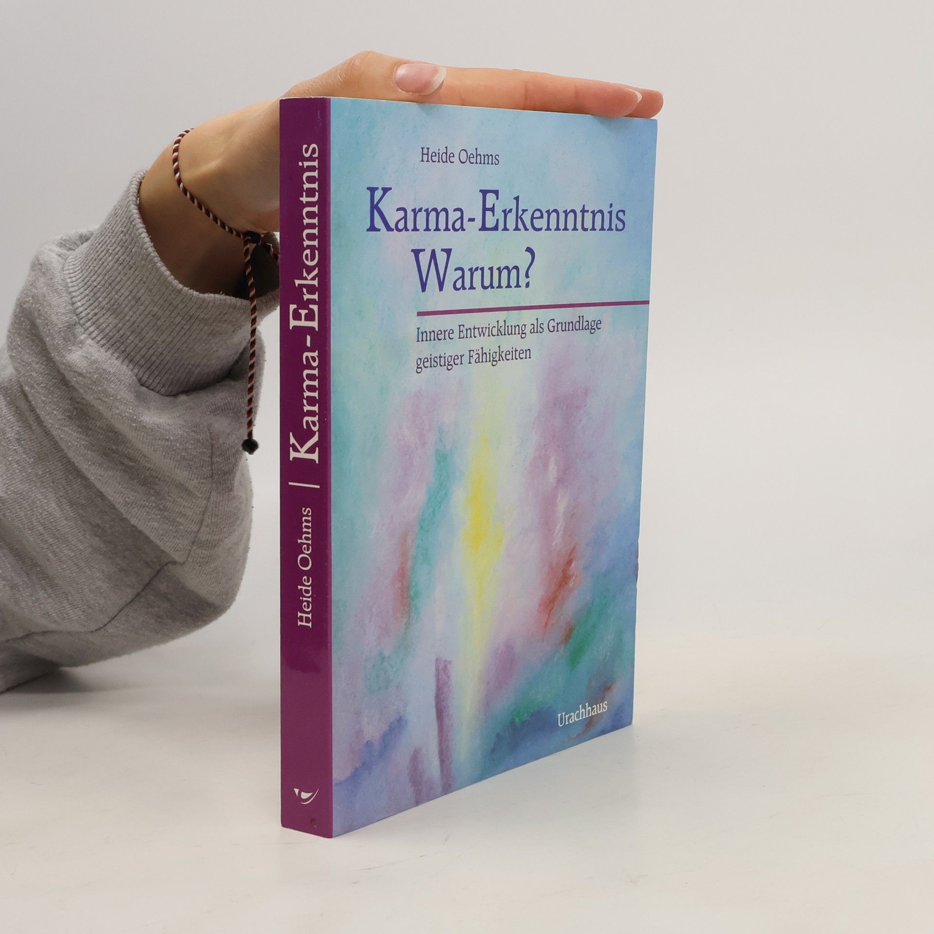 Heide Oehms Karma-Erkenntnis - warum?