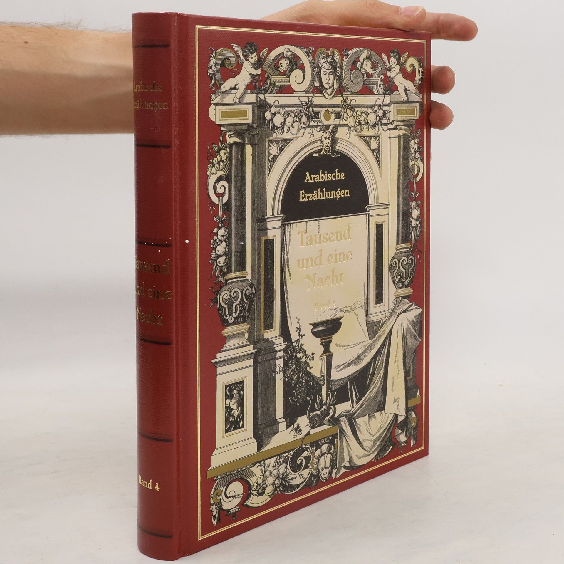 Collectif d'auteurs Tausend und eine Nacht. Band 4. Arabische Erzahlungen