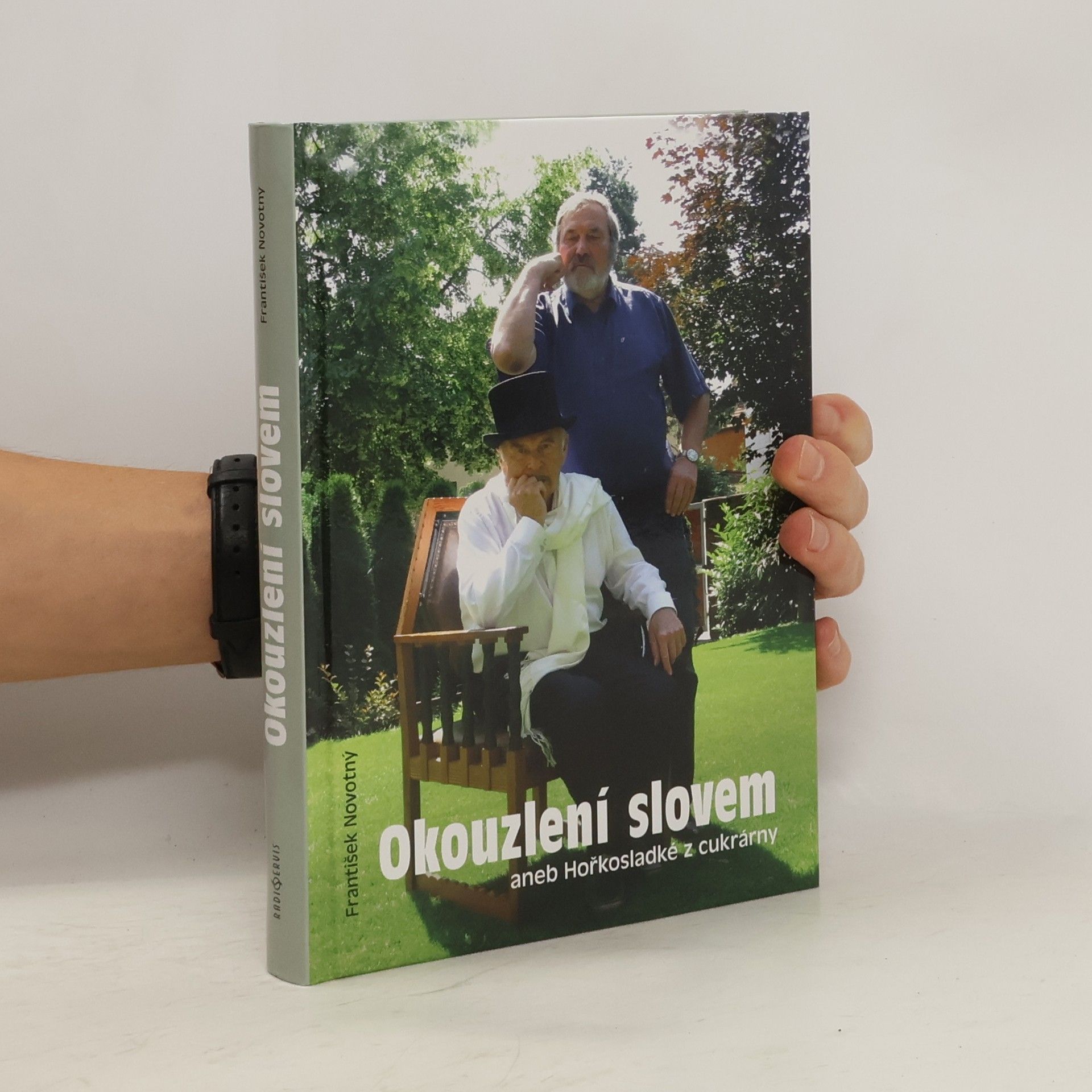 František Novotný Okouzlení slovem aneb Hořkosladké z cukrárny