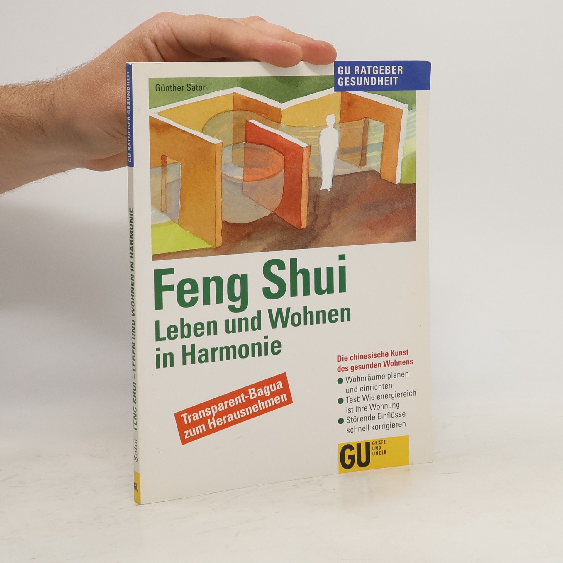 Günther Sator Feng-Shui, Leben und Wohnen in Harmonie