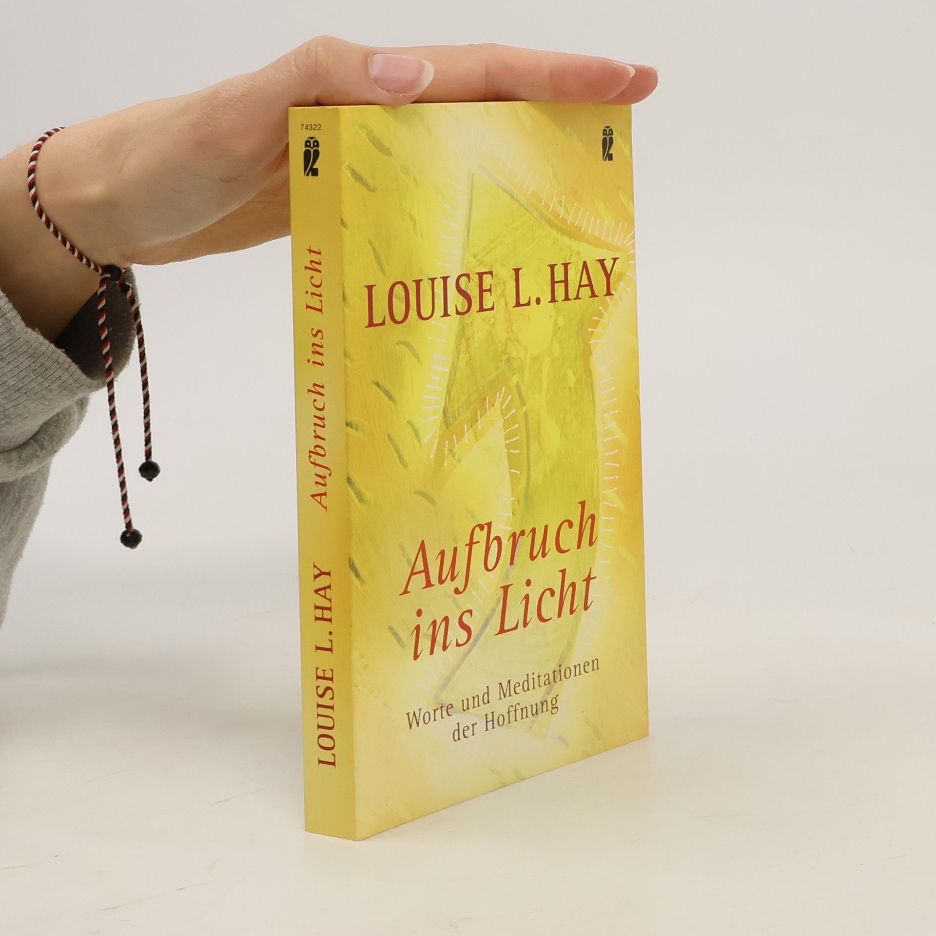 Louise Lynn Hay Aufbruch ins Licht