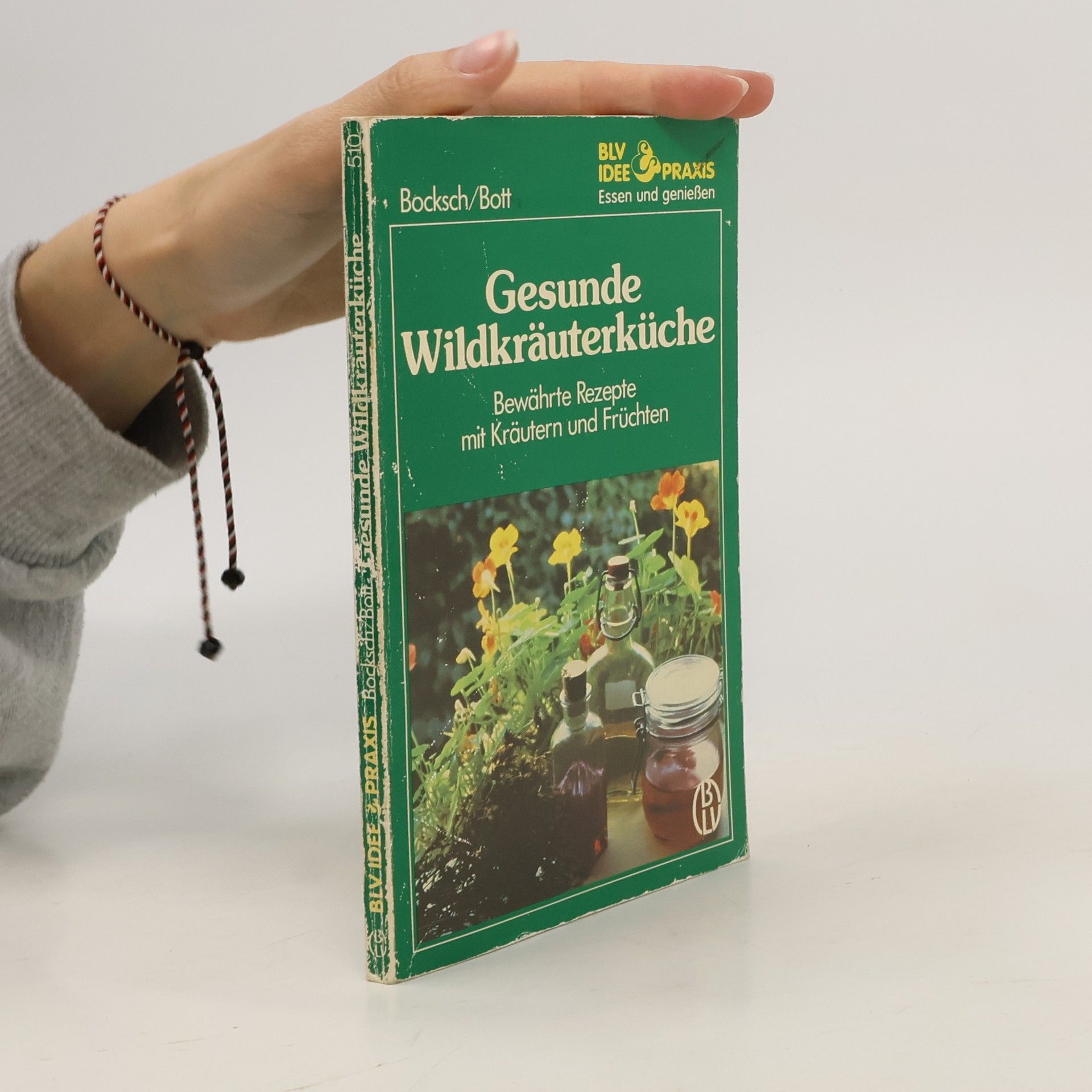 Manfred Bocksch Gesunde Wildkräuterküche